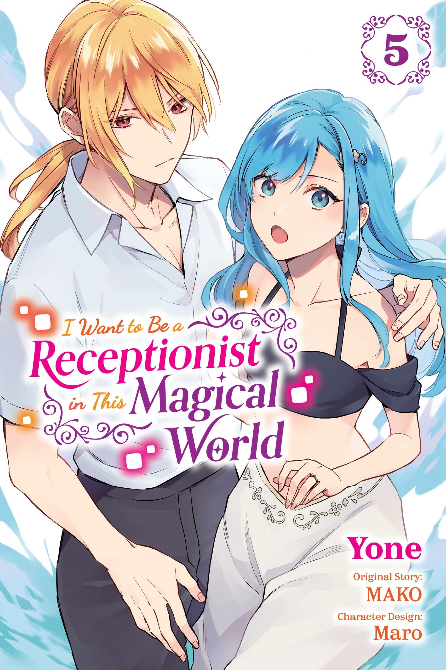 I Want to Be a Receptionist in This Magical World, Vol. 5 (Manga) Manga