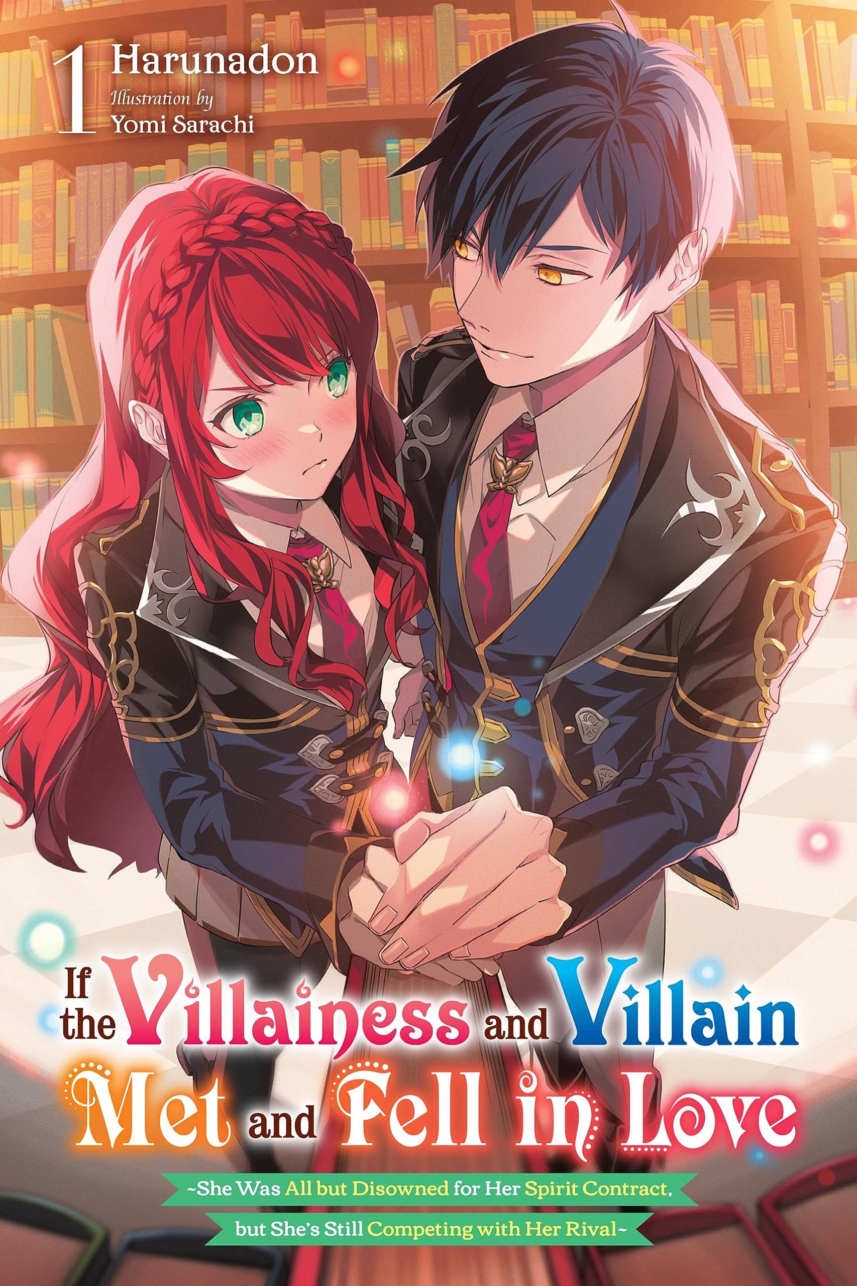 If the Villainess and Villain Met and Fell in Love, Vol. 1 (Light Novel) Action & Adventure