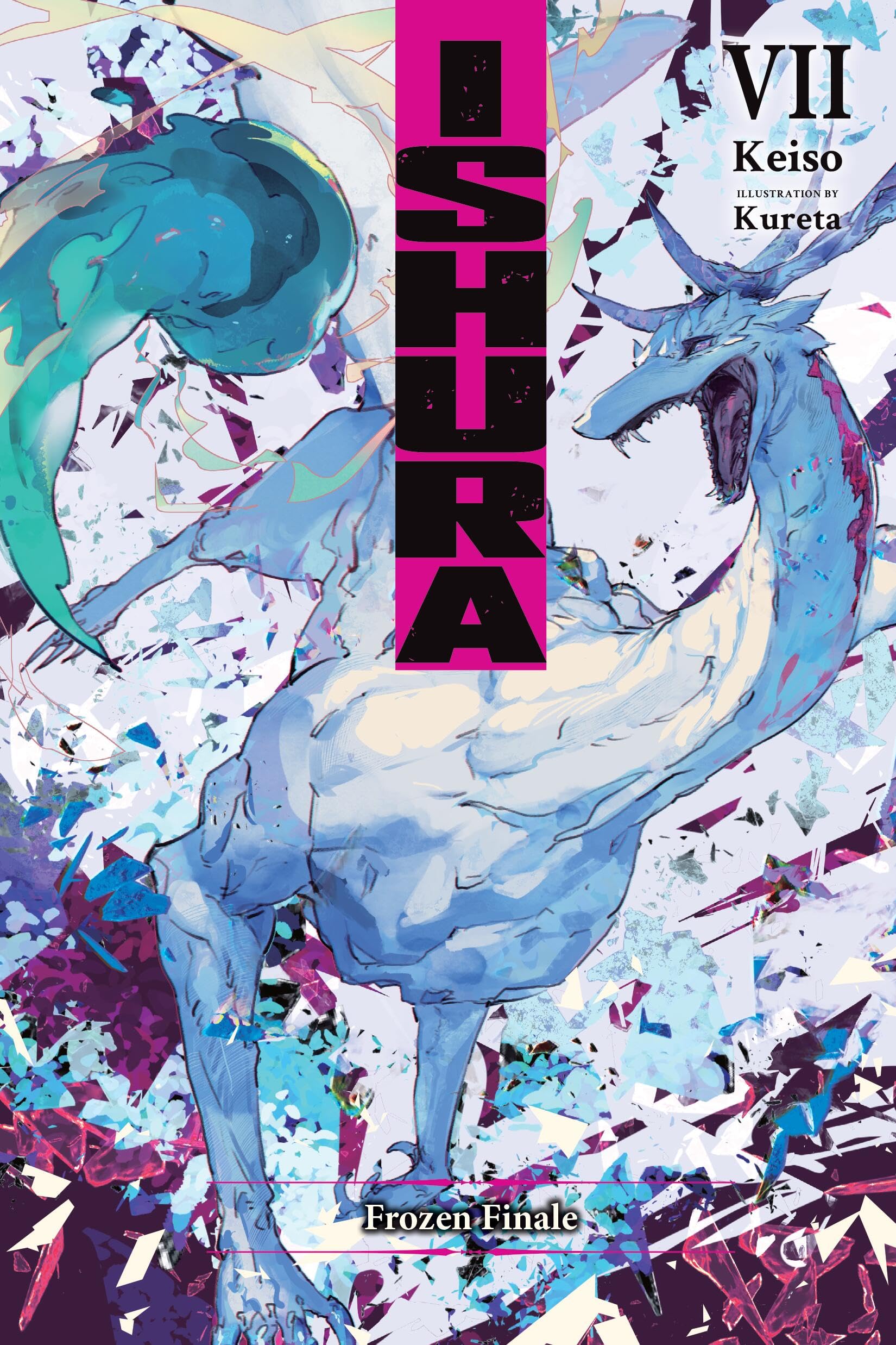 Ishura, Vol. 7: Volume 7 (ISHURA GN) Action & Adventure