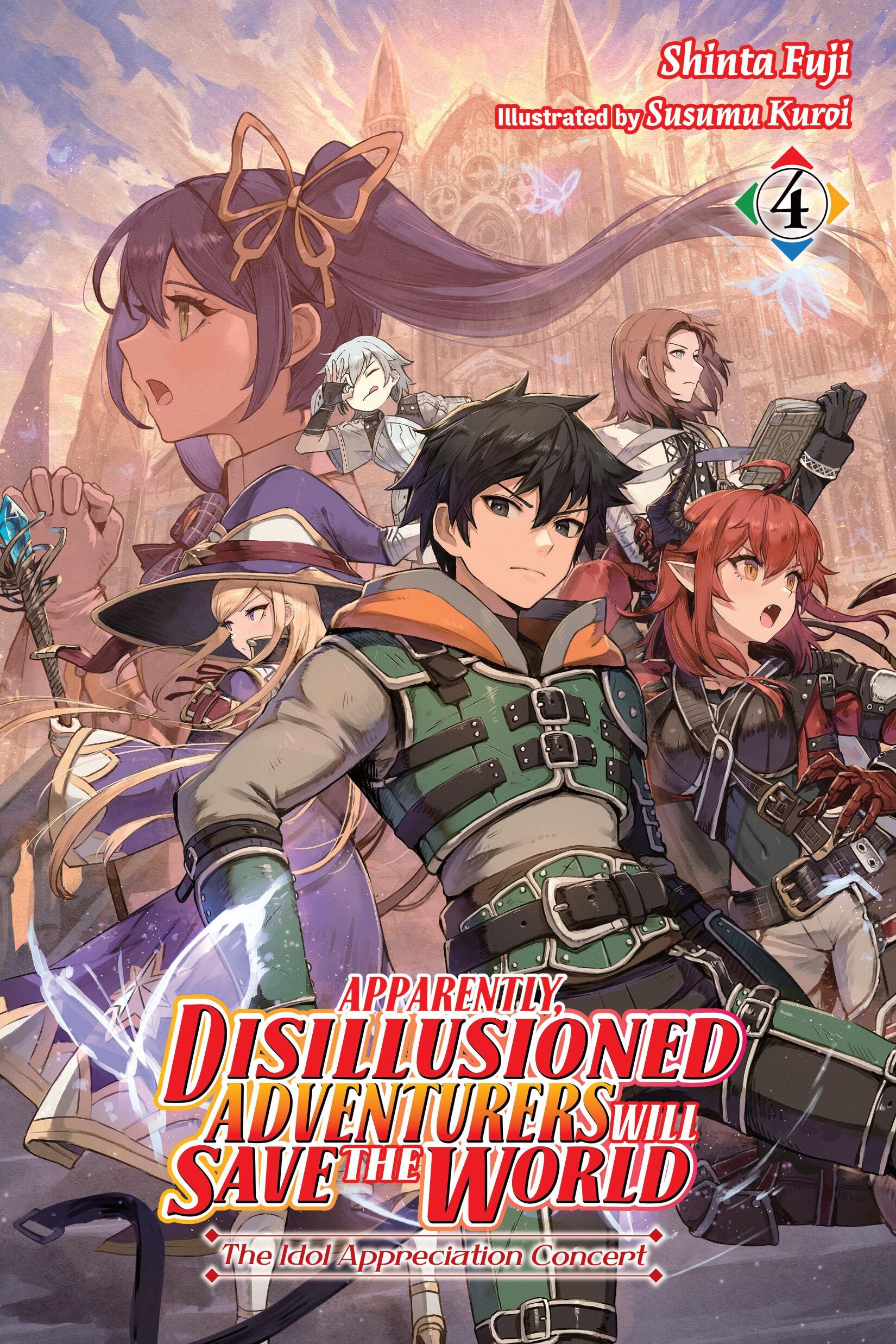 Apparently, Disillusioned Adventurers Will Save the World, Vol. 4 (Light Novel) Action & Adventure