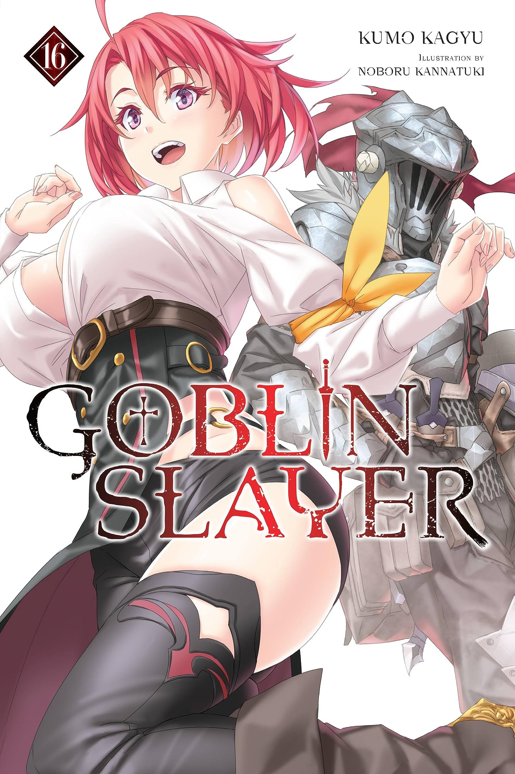 Goblin Slayer, Vol. 16 (Light Novel) Dark Fantasy