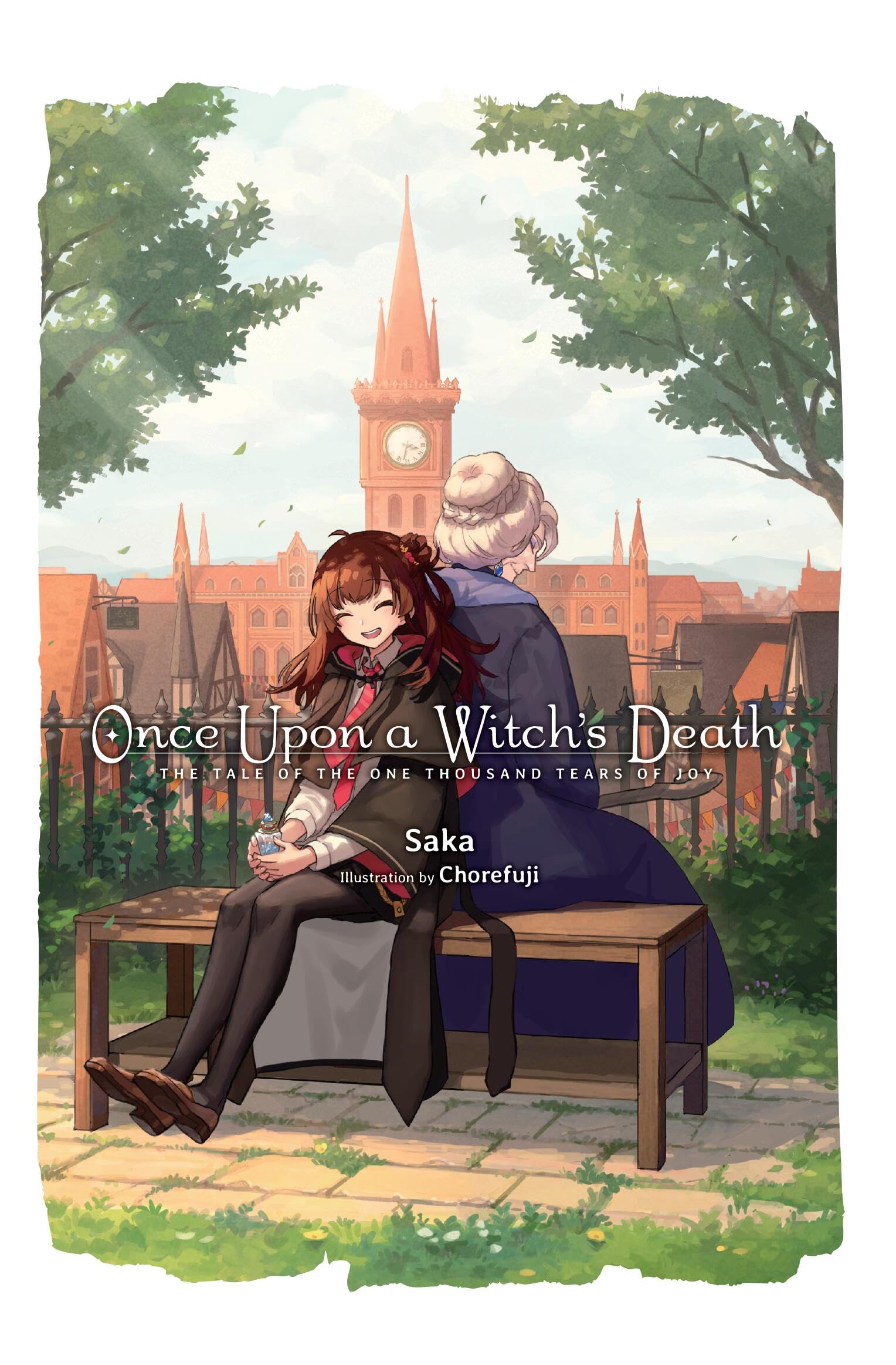 Once Upon a Witch's Death: The Tale of the One Thousand Tears of Joy (Once upon a Witch's Death, 1) Fantasy & Sci-Fi