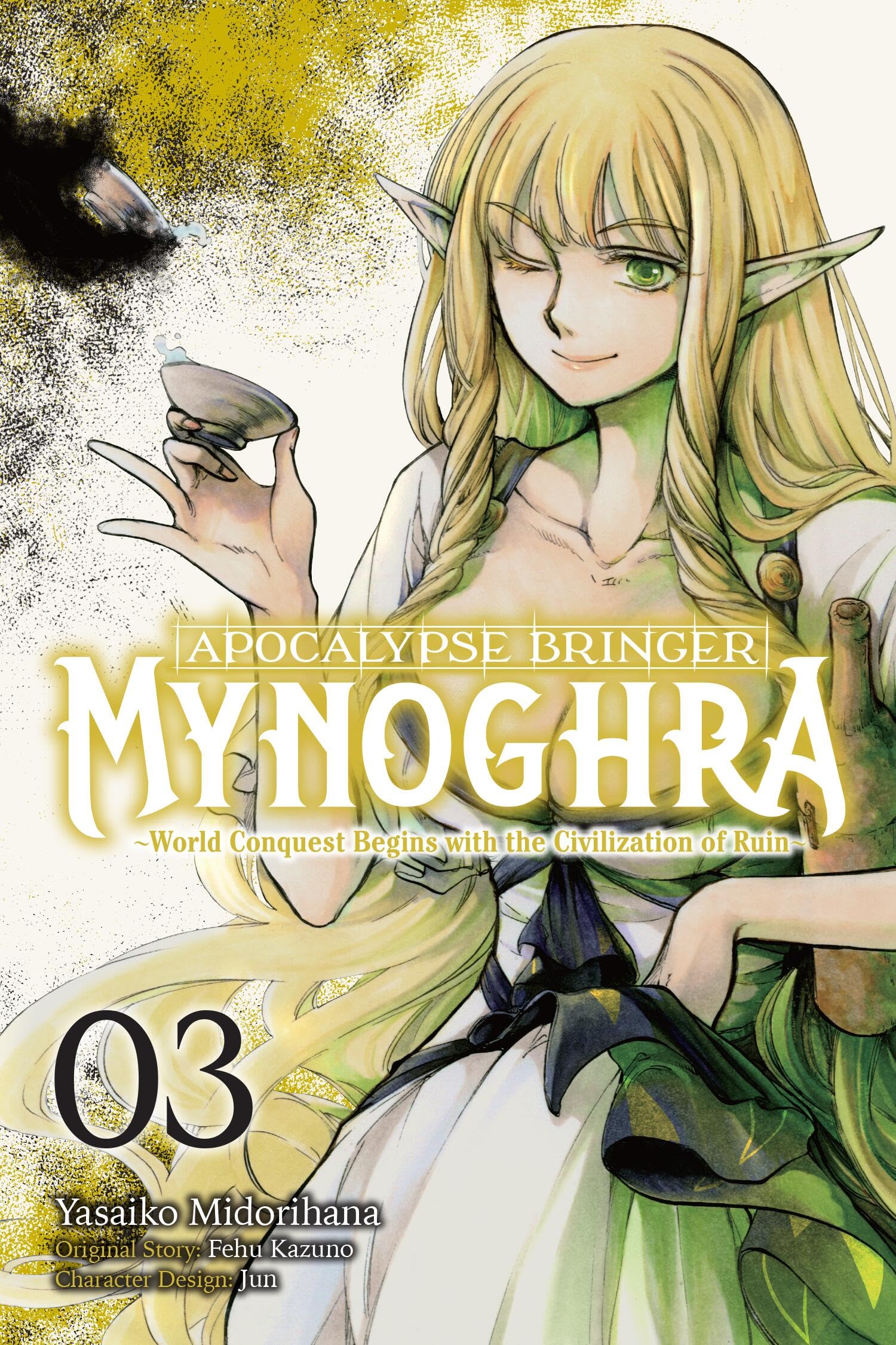 Apocalypse Bringer Mynoghra, Vol. 3 (manga): World Conquest Begins with the Civilization of Ruin (Apocalypse Bringer Mynoghra, Manga, 3) Manga