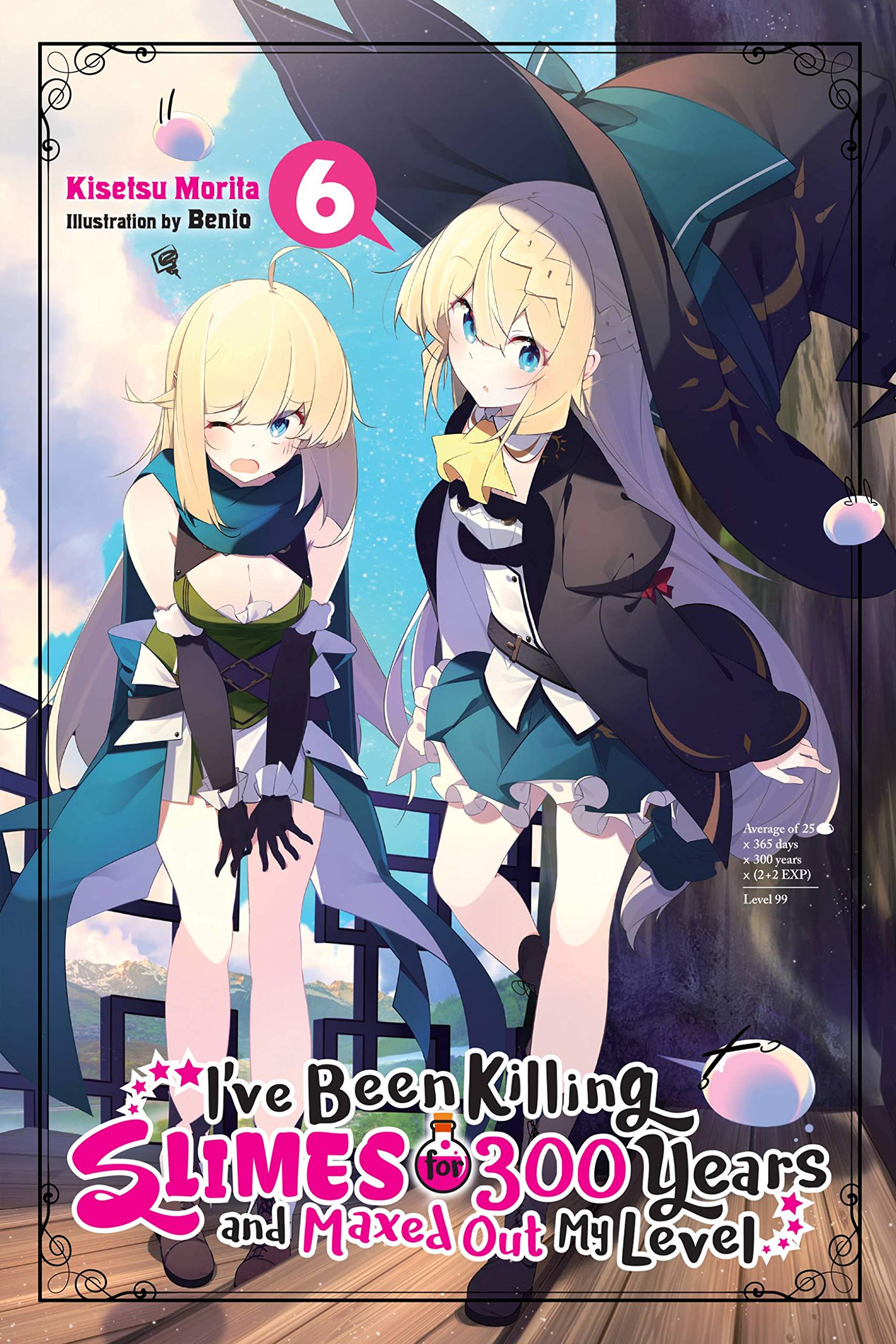 I've Been Killing Slimes for 300 Years and Maxed Out My Level, Vol. 6 book
