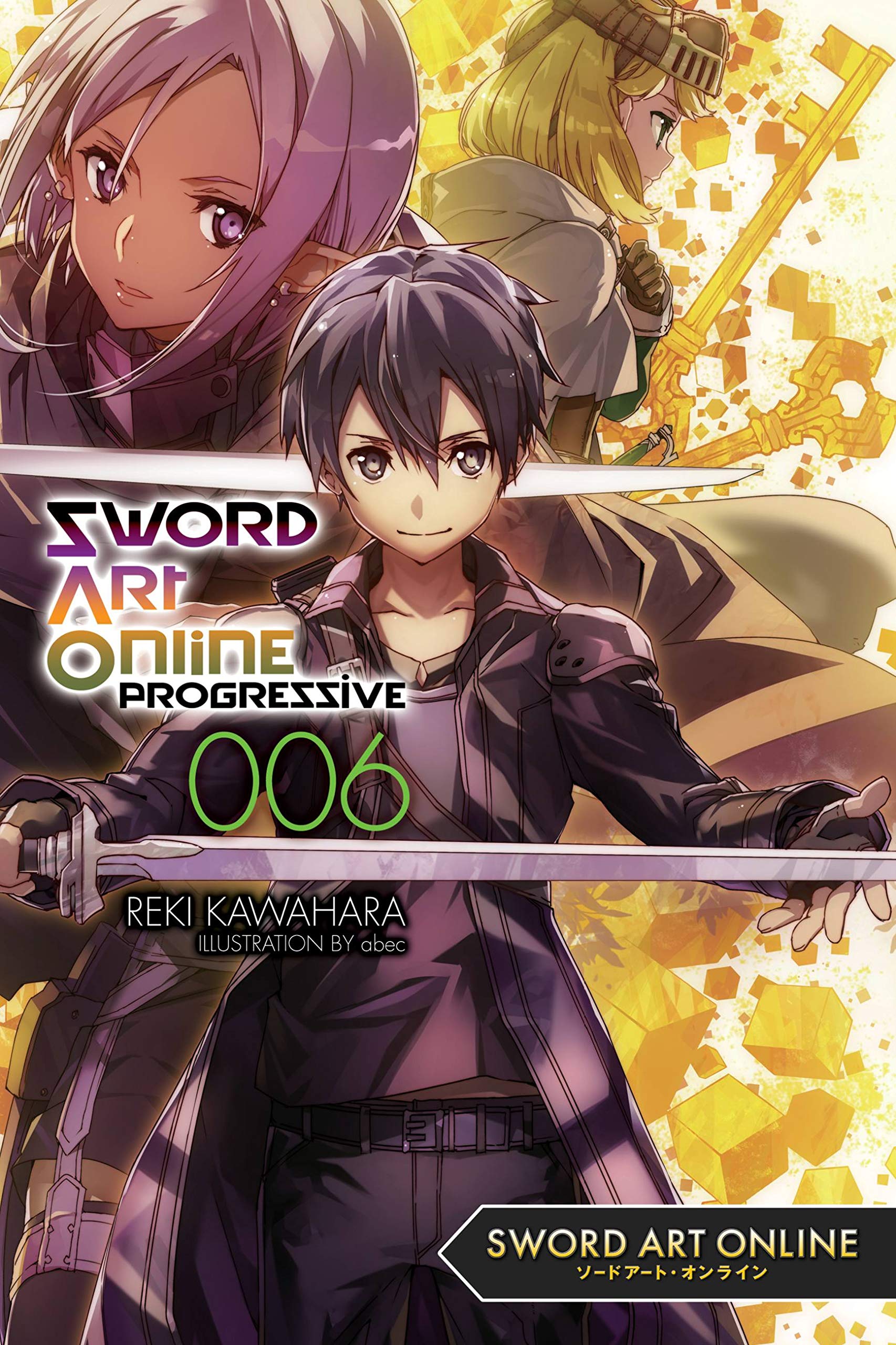 Sword Art Online Progressive 6 (light novel) Action & Adventure