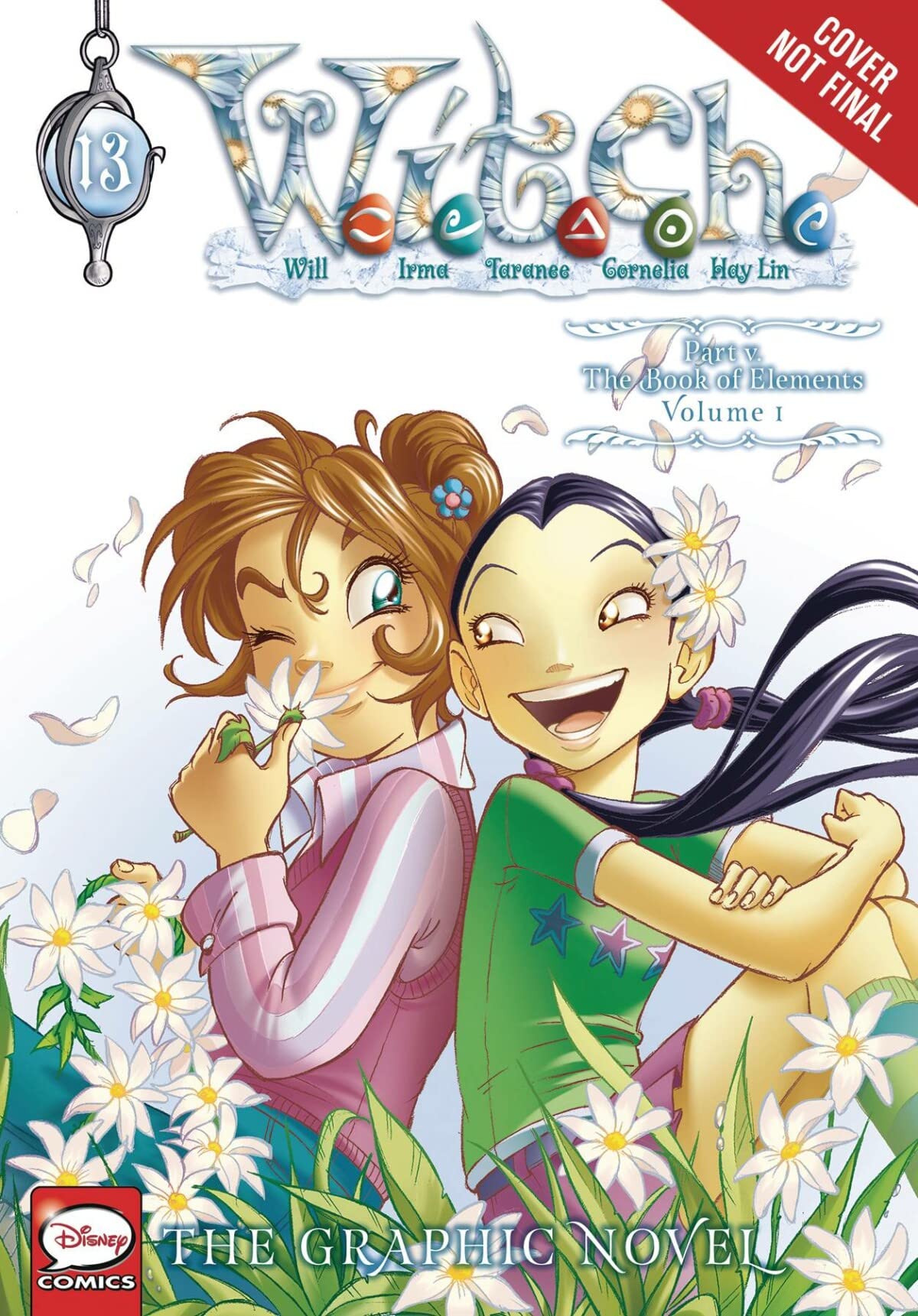 W.I.T.C.H.: The Graphic Novel, Part V. the Book of Elements, Vol. 1 Manga