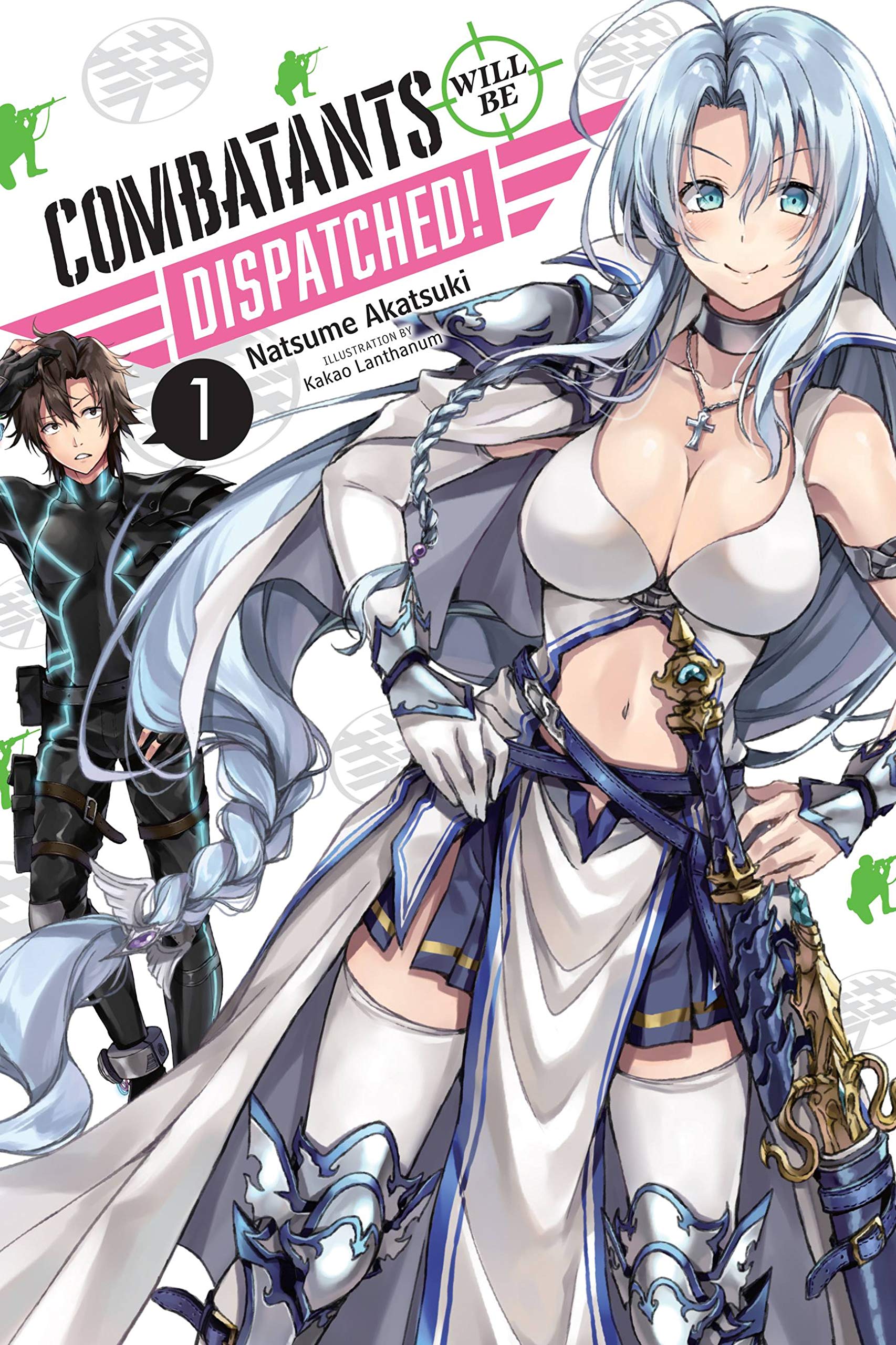 Combatants Will Be Dispatched!, Vol. 1 (Light Novel) Humour & Satire