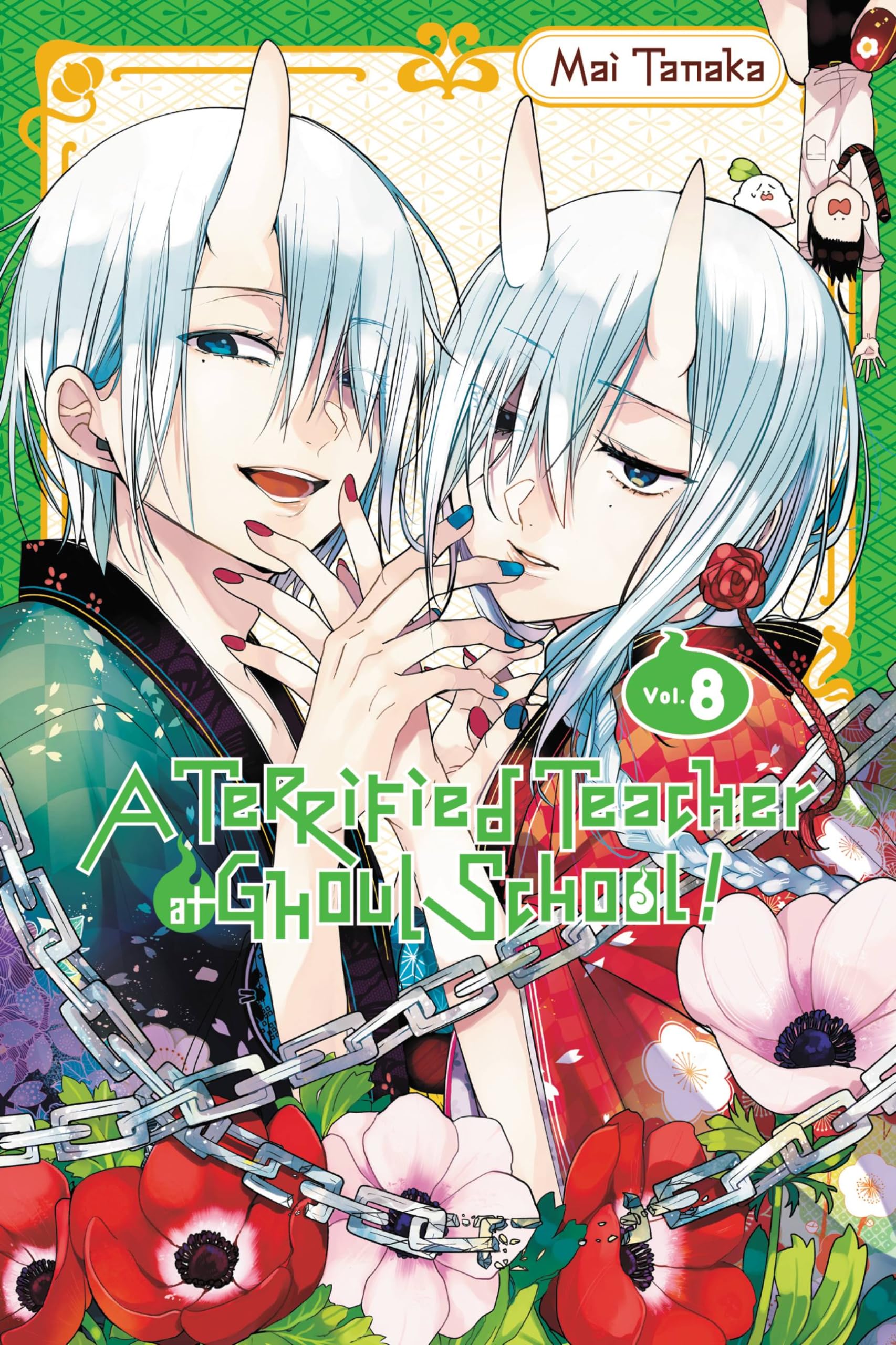 A Terrified Teacher at Ghoul School!, Vol. 8 Manga