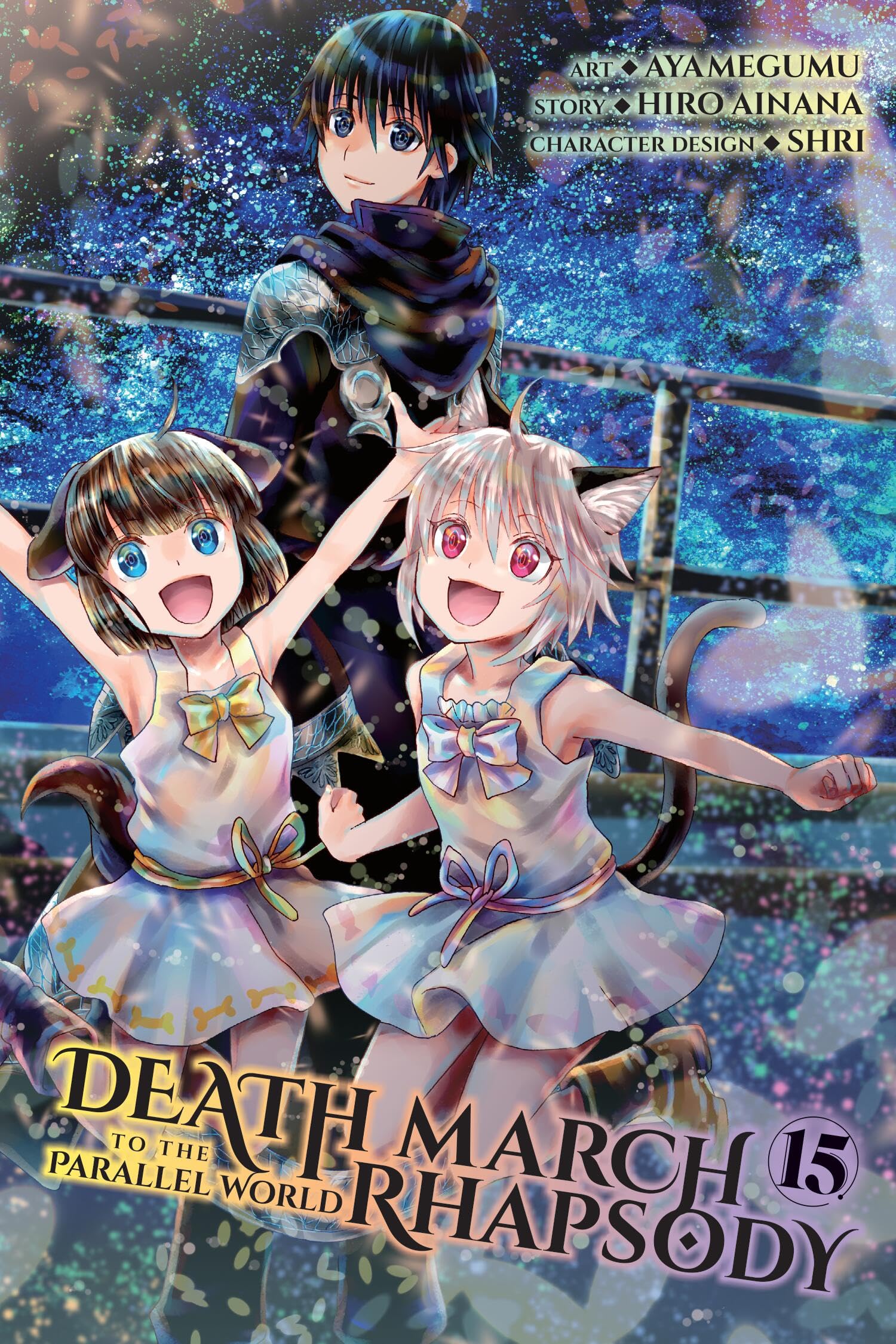 Death March to the Parallel World Rhapsody, Vol. 15 (manga) (DEATH MARCH PARALLEL WORLD RHAPSODY GN) Manga