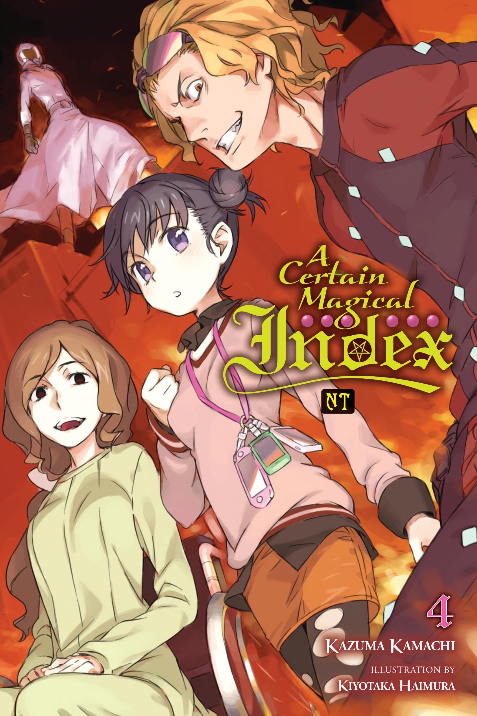 A Certain Magical Index NT, Vol. 4 (light novel): Volume 4 (Certain Magical Index Nt, Light Novel, 4) Action & Adventure