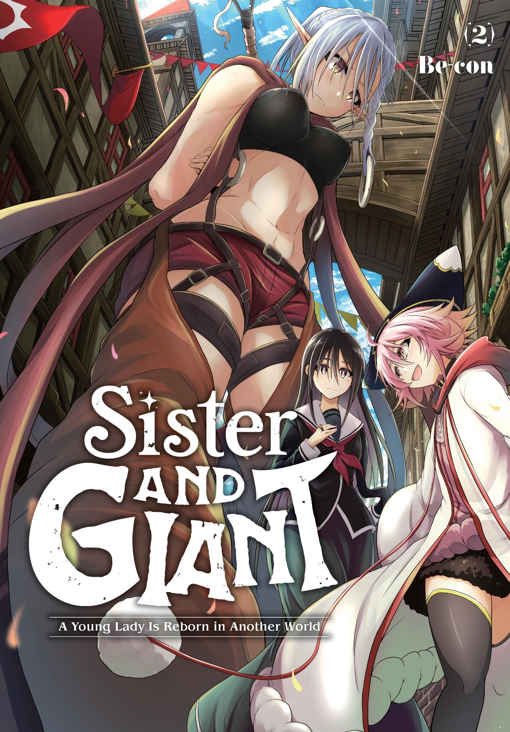 Sister and Giant: A Young Lady Is Reborn in Another World, Vol. 2 Manga