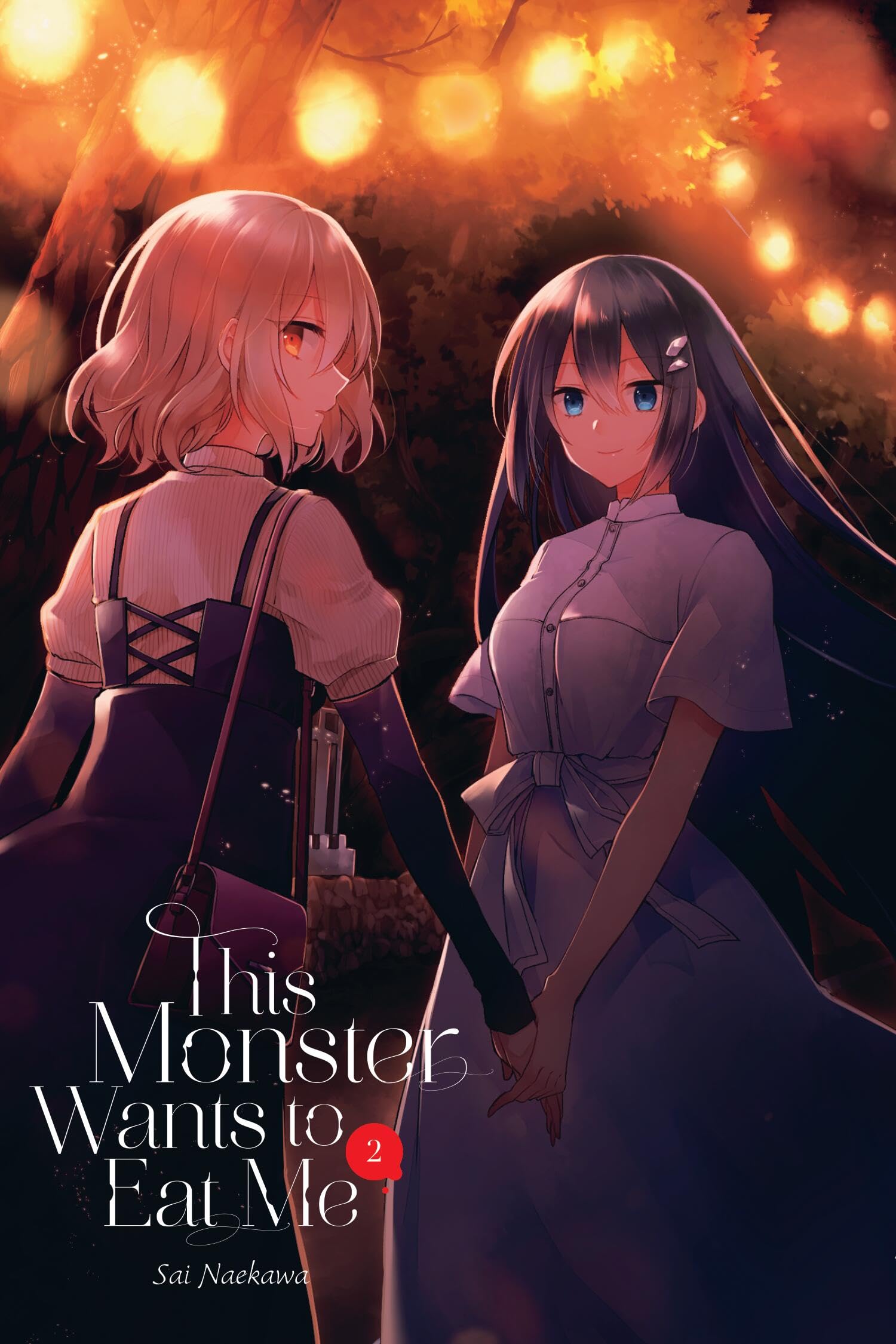 This Monster Wants to Eat Me, Vol. 2: Volume 2 LGBTQ+