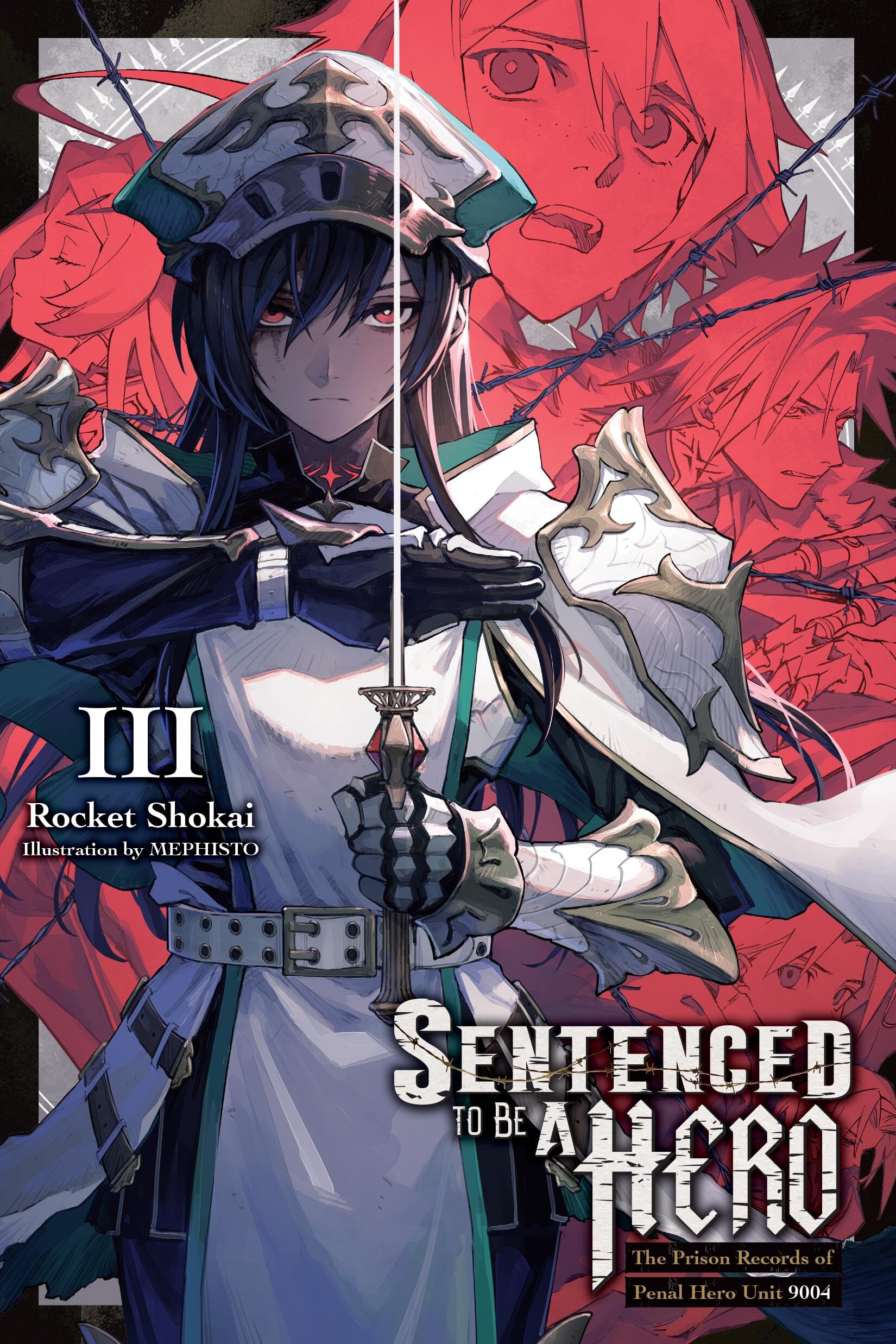 Sentenced to Be a Hero, Vol. 3 (light novel) Action & Adventure