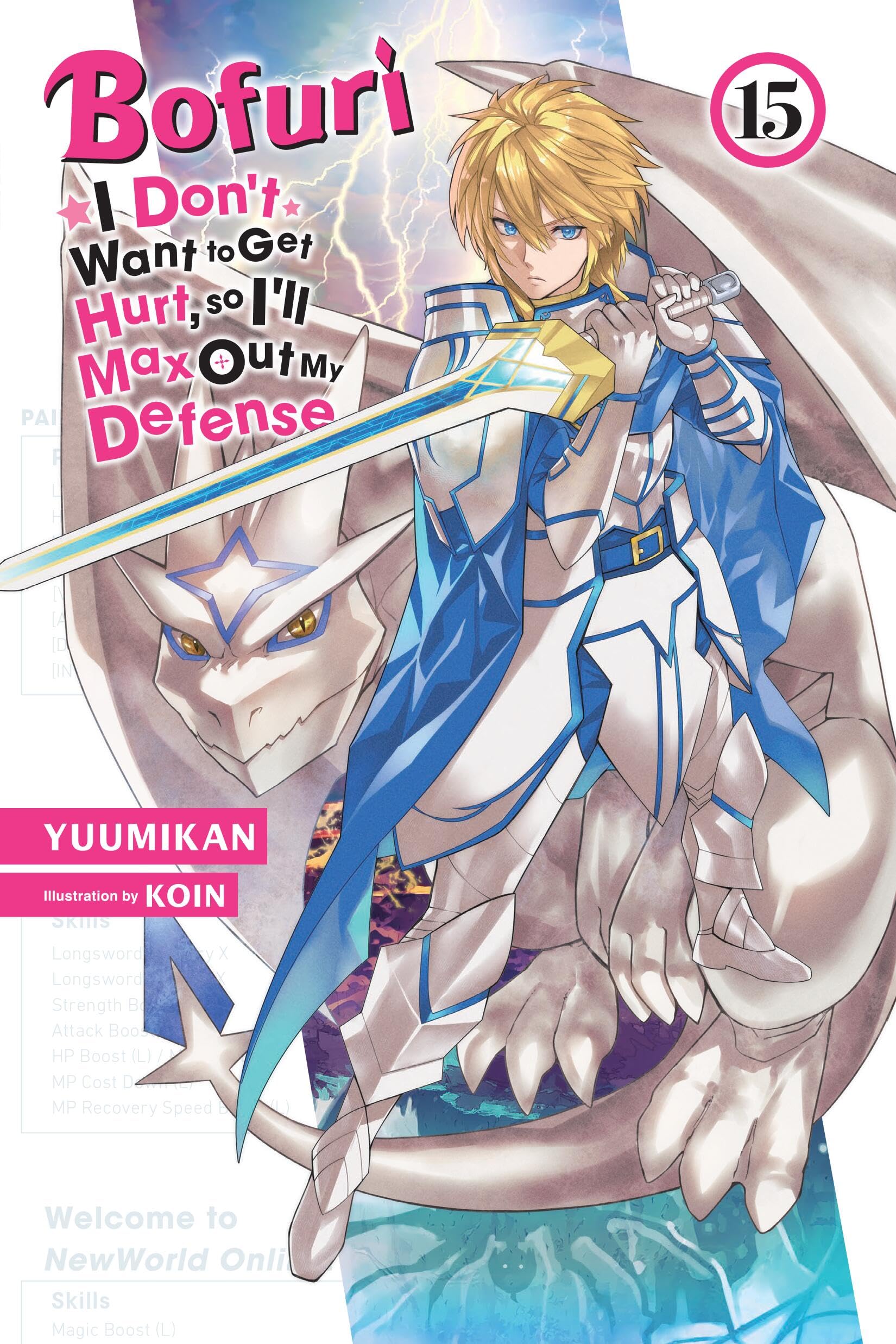 Bofuri: I Don't Want to Get Hurt, So I'll Max Out My Defense., Vol. 15 (Light Novel) Action & Adventure