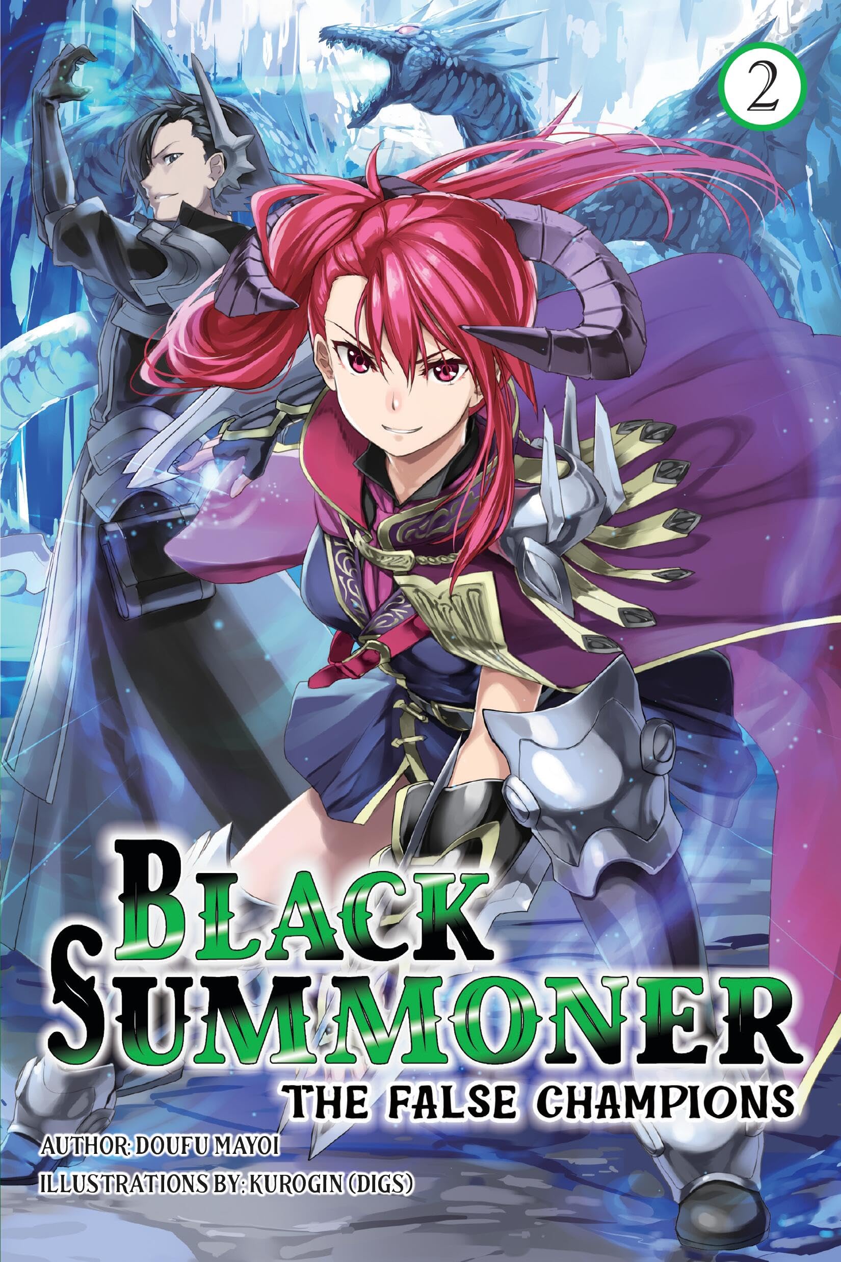 Black Summoner, Vol. 2 (light novel): Volume 2 (BLACK SUMMONER LIGHT NOVEL SC) Action & Adventure