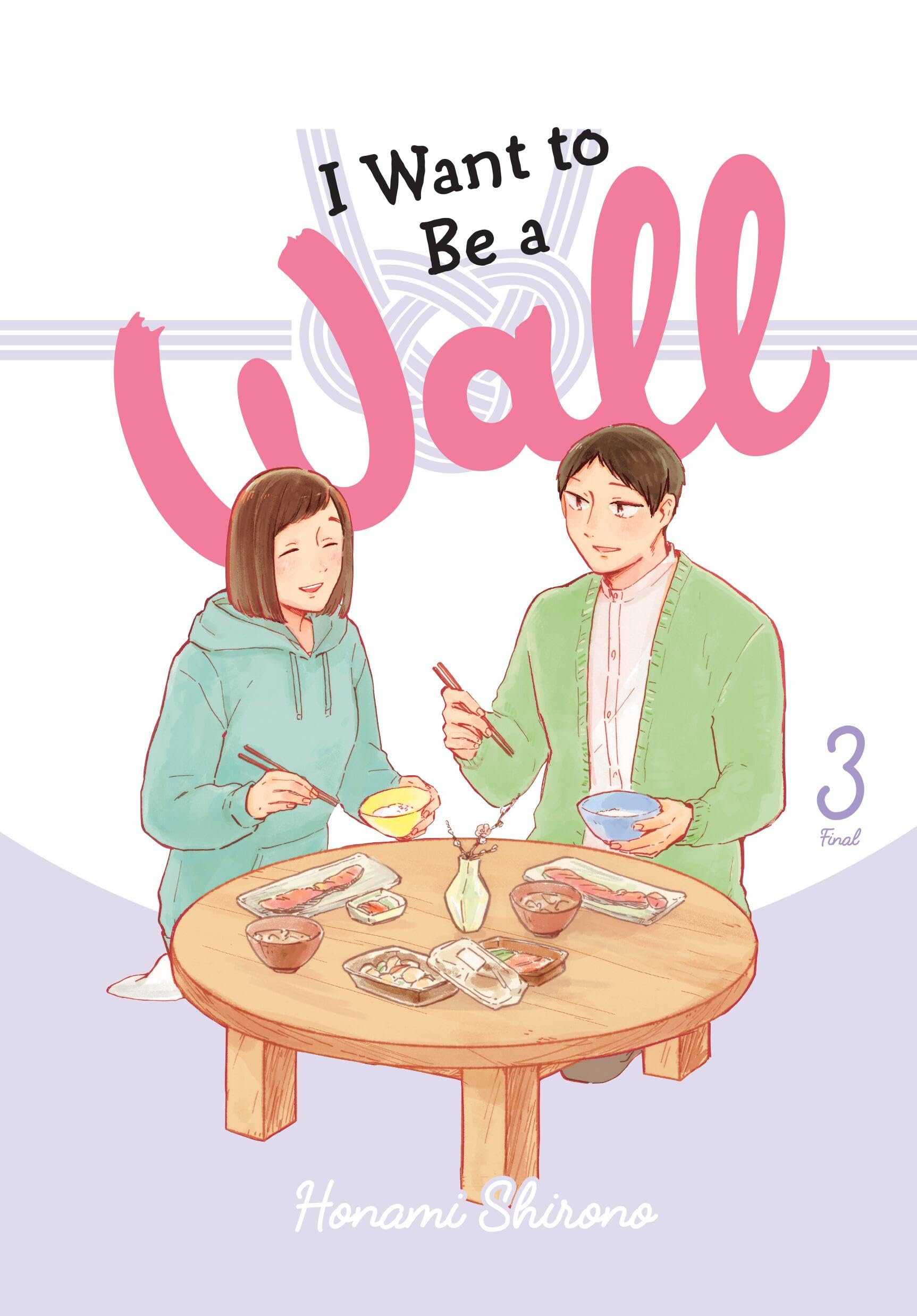 I Want to Be a Wall, Vol. 3 Manga