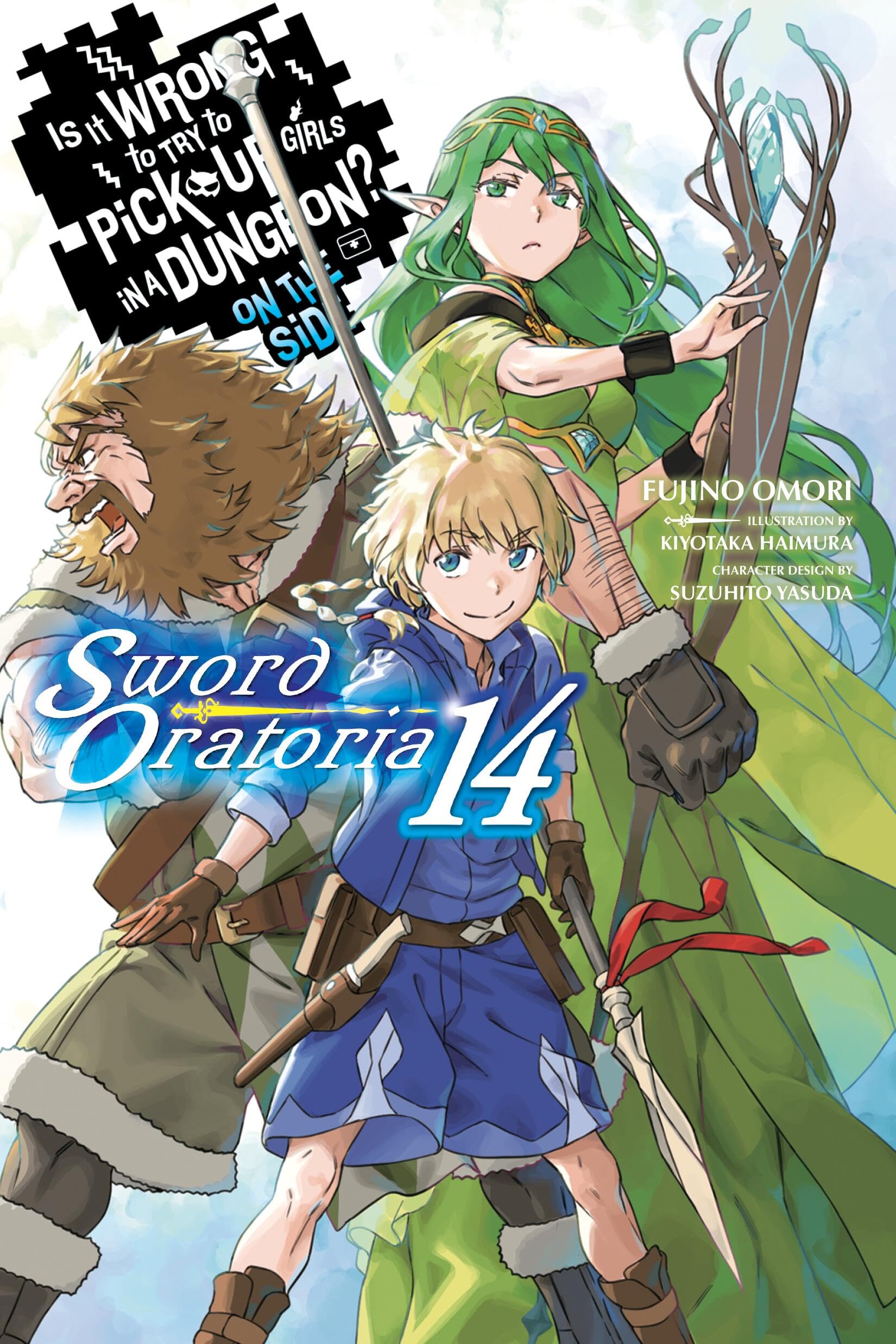 Is It Wrong to Try to Pick Up Girls in a Dungeon? on the Side: Sword Oratoria, Vol. 14 (Light Novel) Contemporary literature
