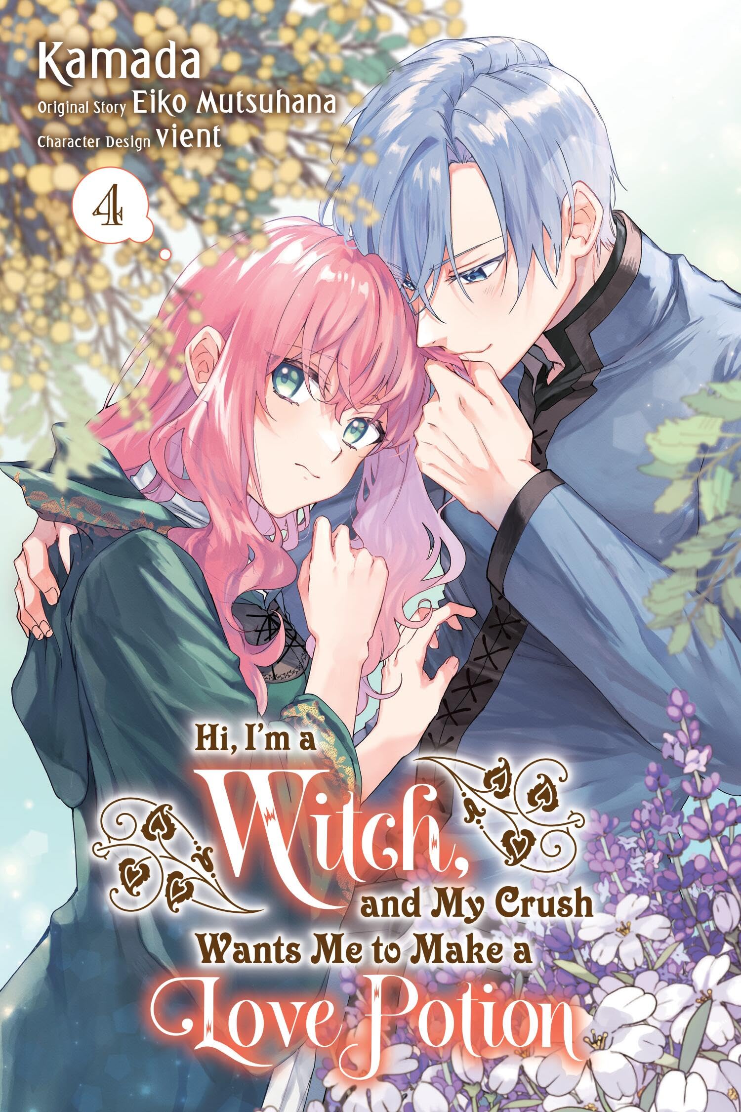 Hi, I'm a Witch, and My Crush Wants Me to Make a Love Potion, Vol. 4 Manga