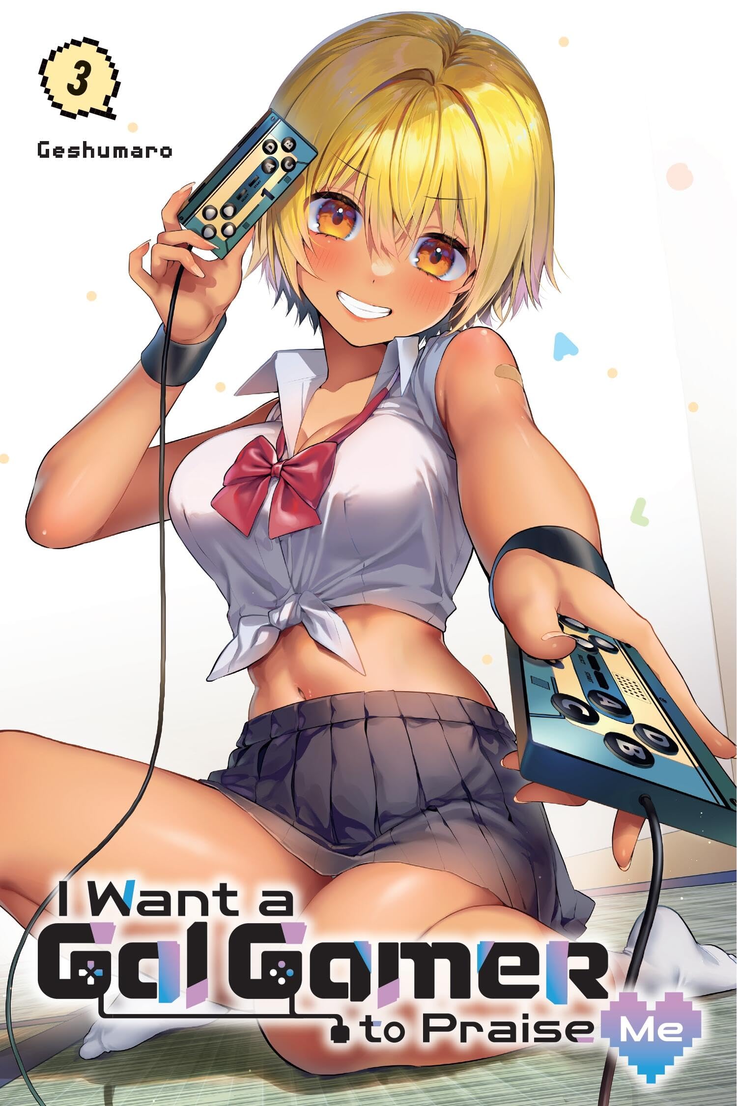 I Want a Gal Gamer to Praise Me, Vol. 3: Volume 3 (I WANT A GAL GAMER TO PRAISE ME GN) Manga