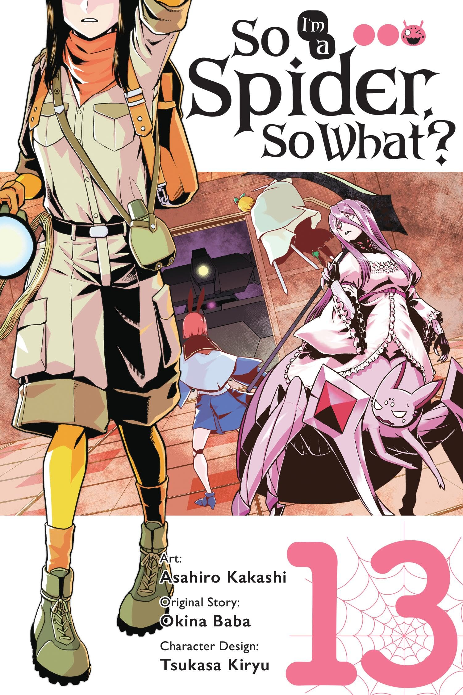 So I'm a Spider, So What?, Vol. 13 (manga): Volume 13 (SO IM A SPIDER SO WHAT GN) Manga