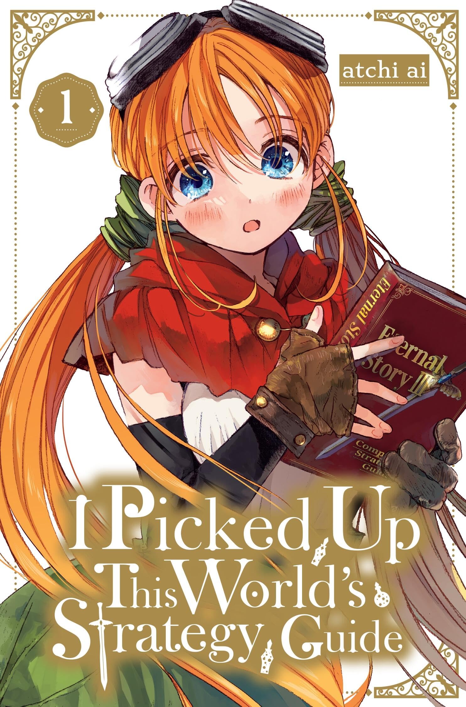 I Picked Up This World's Strategy Guide, Vol. 1: Volume 1 (I PICKED UP THIS WORLDS STRATEGY GUIDE GN) Manga