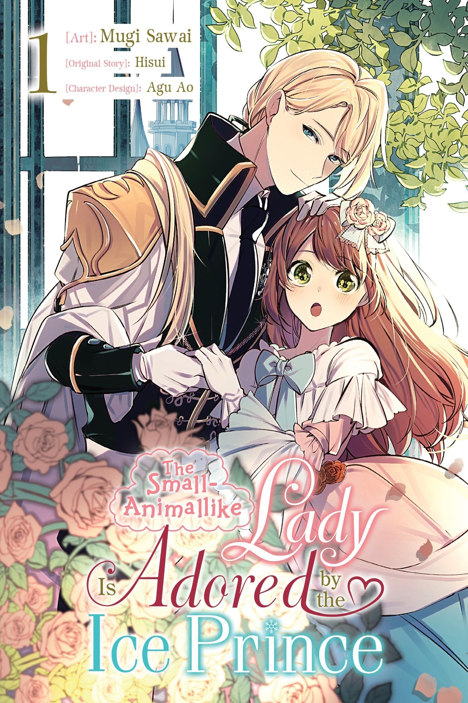 The Small-Animallike Lady Is Adored by the Ice Prince, Vol. 1 (Manga) Manga
