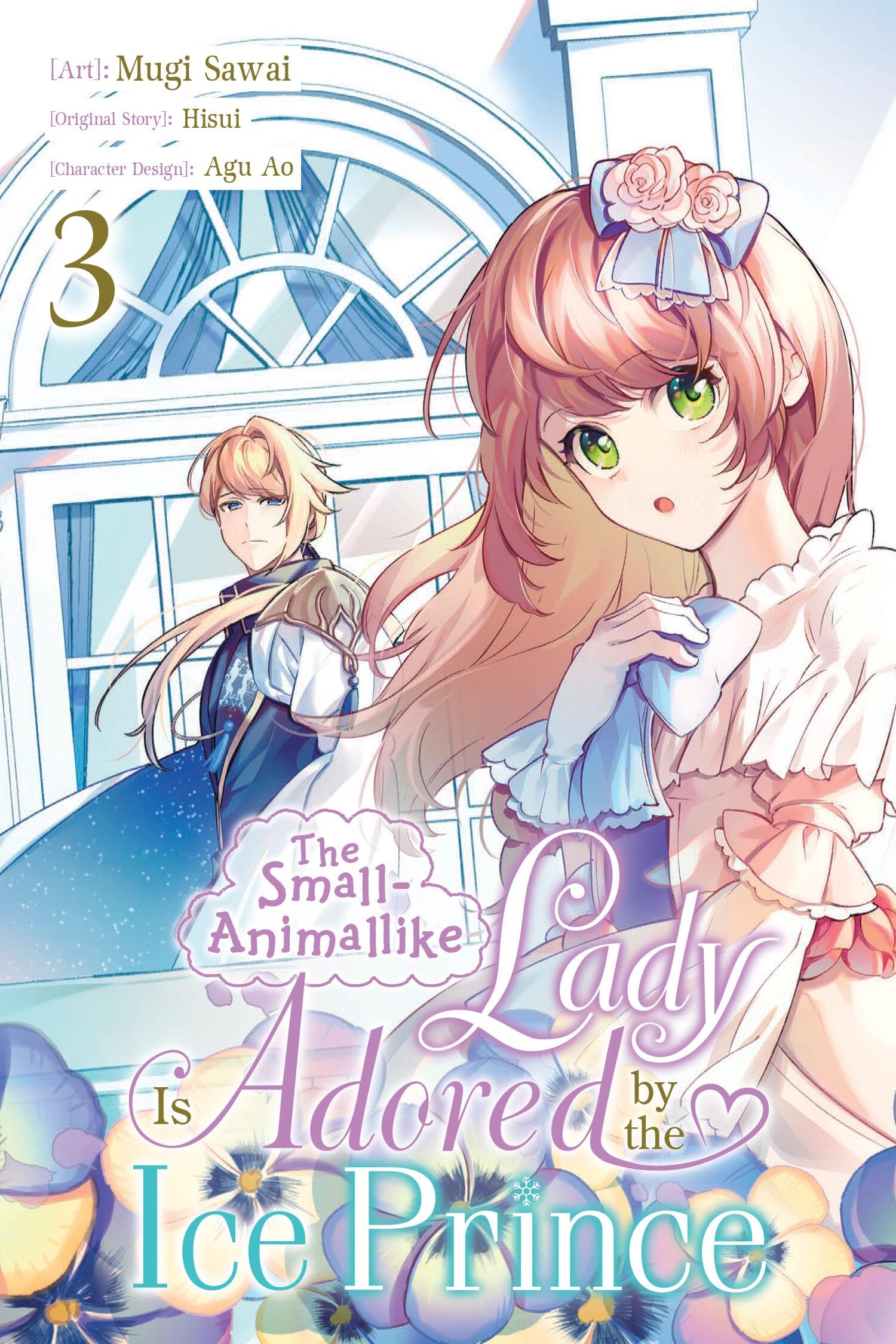 The Small-Animallike Lady Is Adored by the Ice Prince, Vol. 3 (manga) book