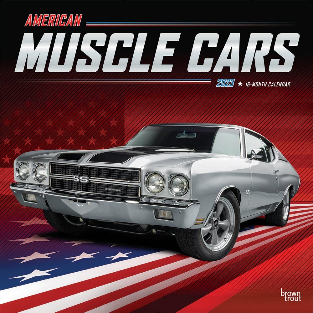 American Muscle Cars 2023 Square Foil Calendar Calendars