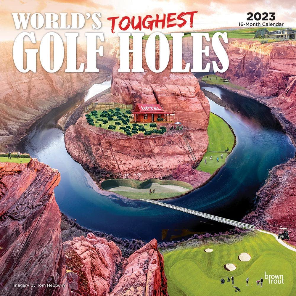 World's Toughest Golf Holes 2023 Square Calendars