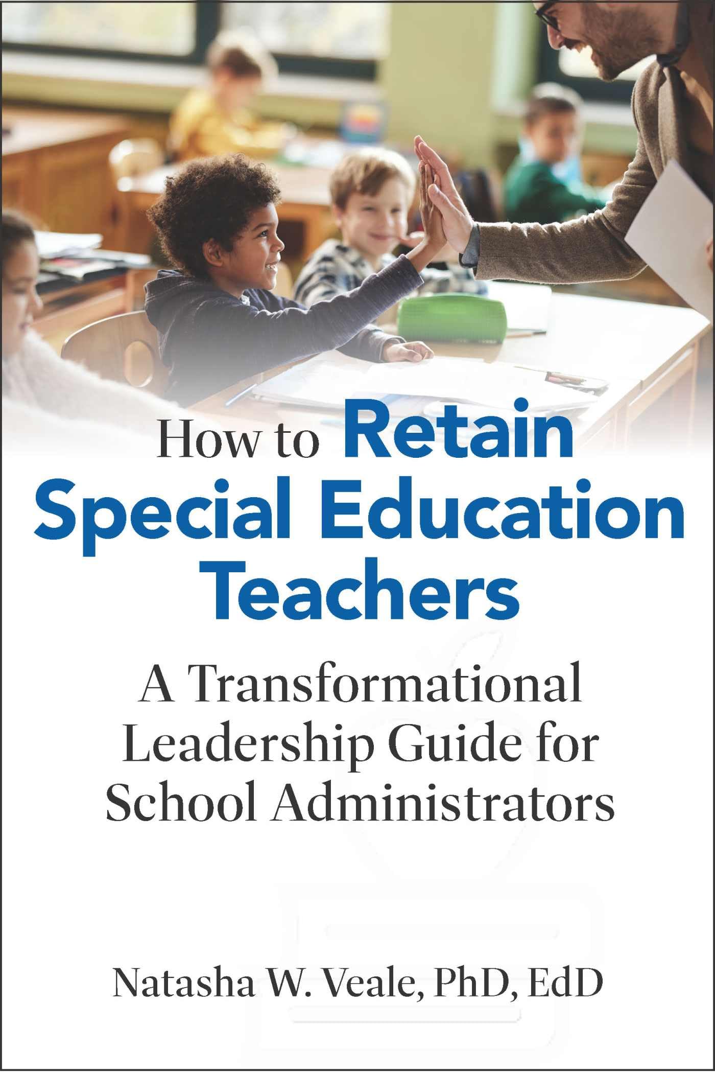 How to Retain Special Education Teachers Education & Training