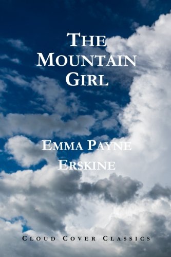 The Mountain Girl Contemporary Romance