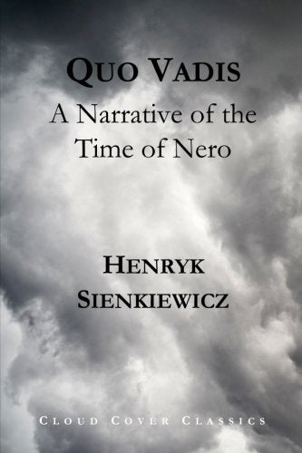 Quo Vadis: A Narrative of the Time of Nero Contemporary Romance