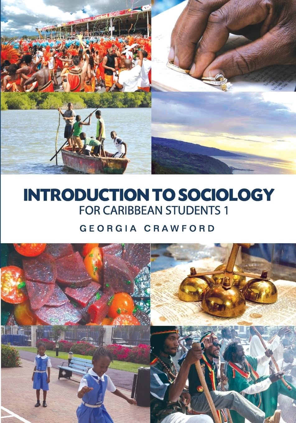 Introduction to Sociology for Caribbean Students: Book 1 Social Sciences