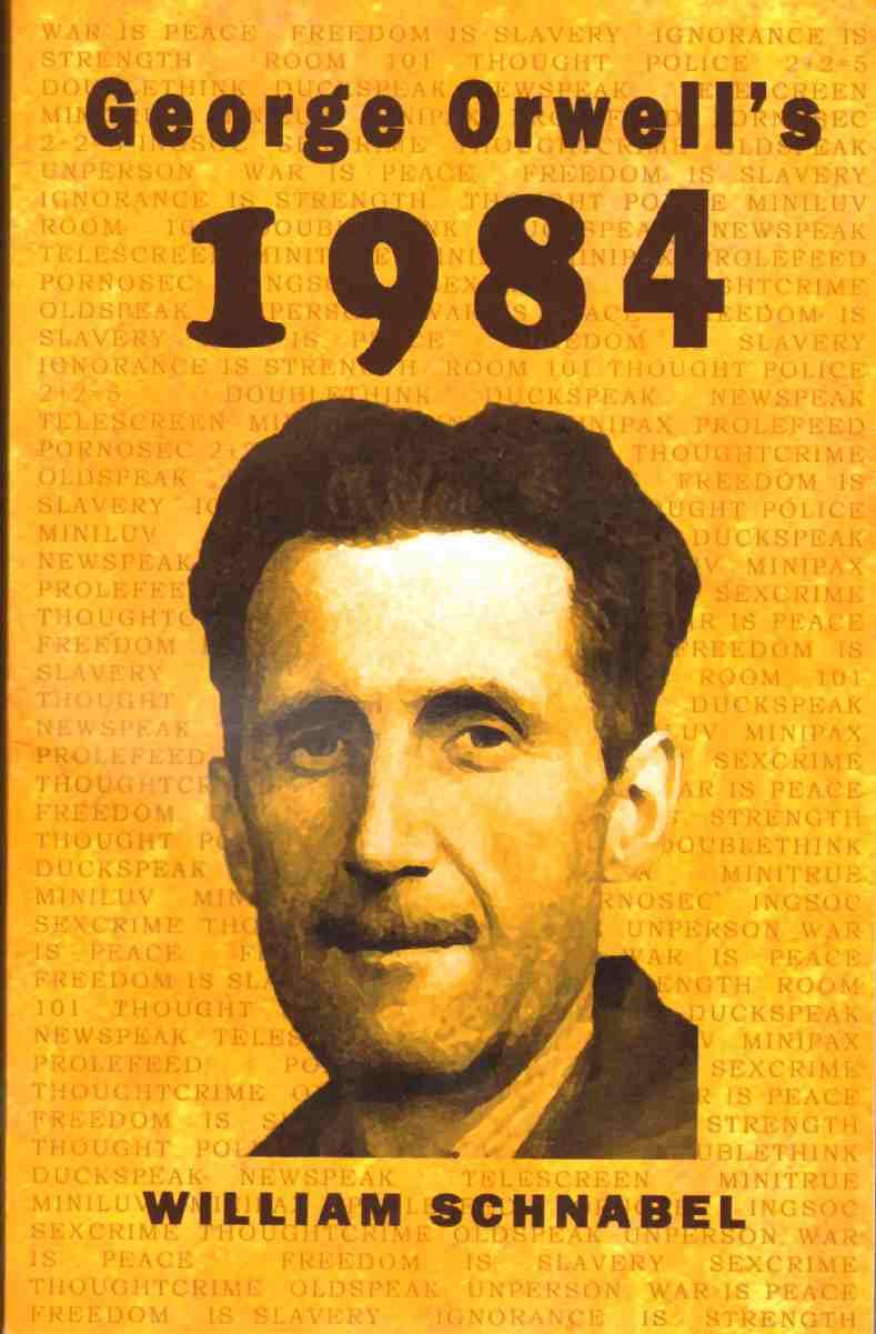 George Orwell's 1984: A Literary Analysis of the Novel book