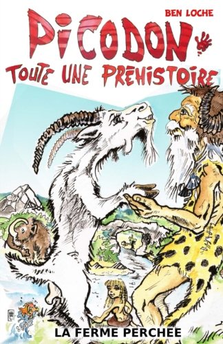 Picodon toute une préhistoire: Picodon toute une préhistoire book