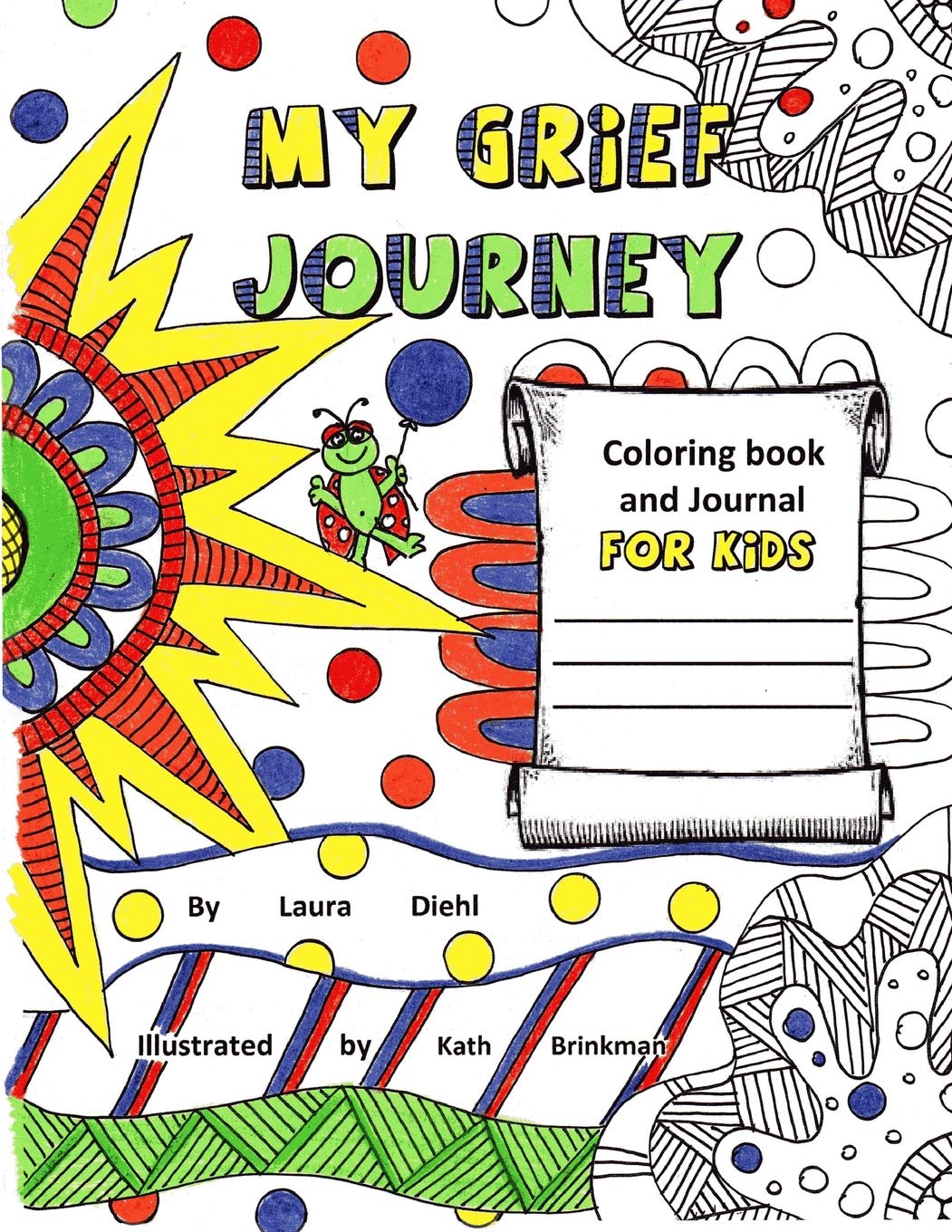 My Grief Journey: Coloring Book and Journal FOR KIDS Hobbies & Crafts
