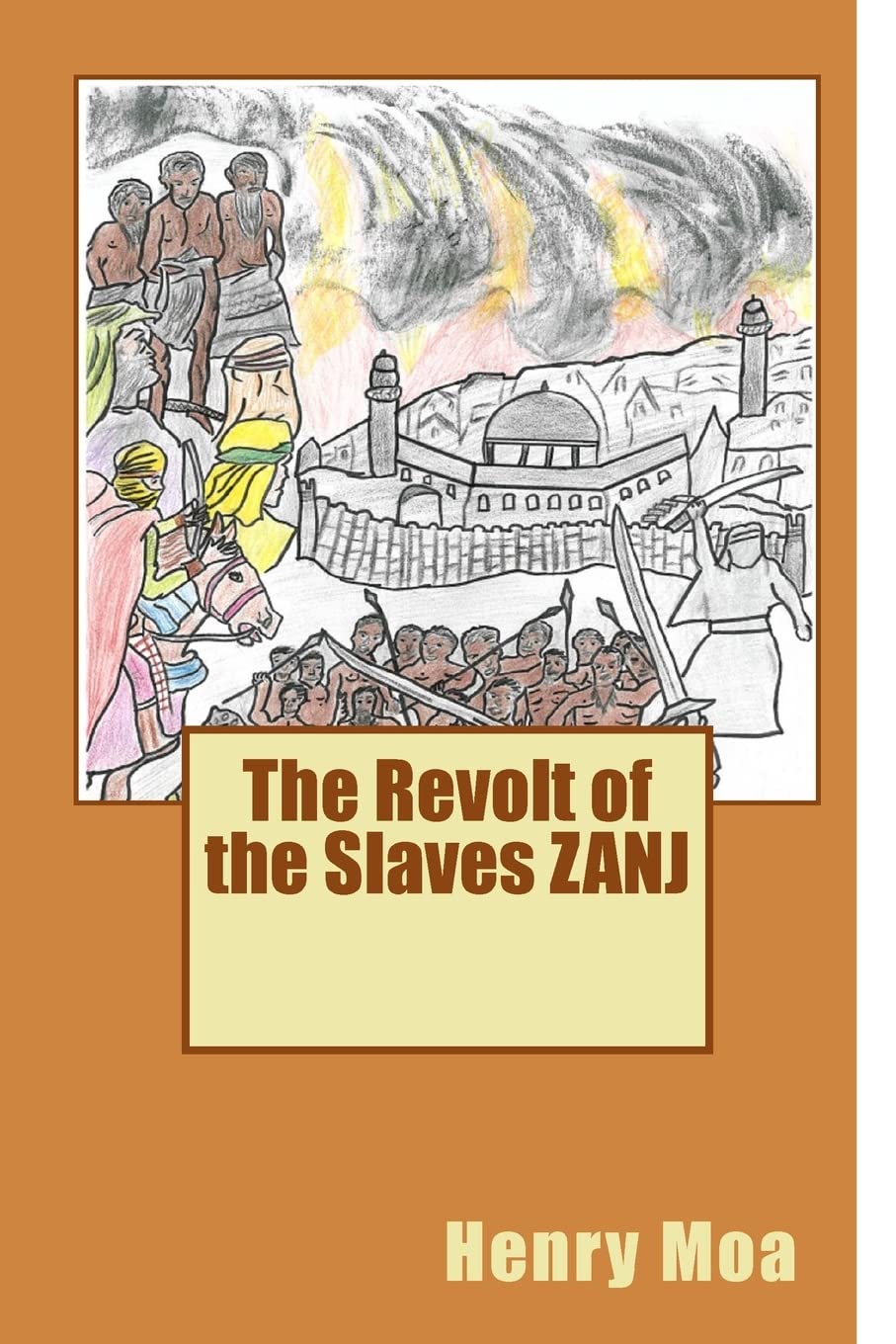 The Revolt of the Slaves ZANJ Action & Adventure