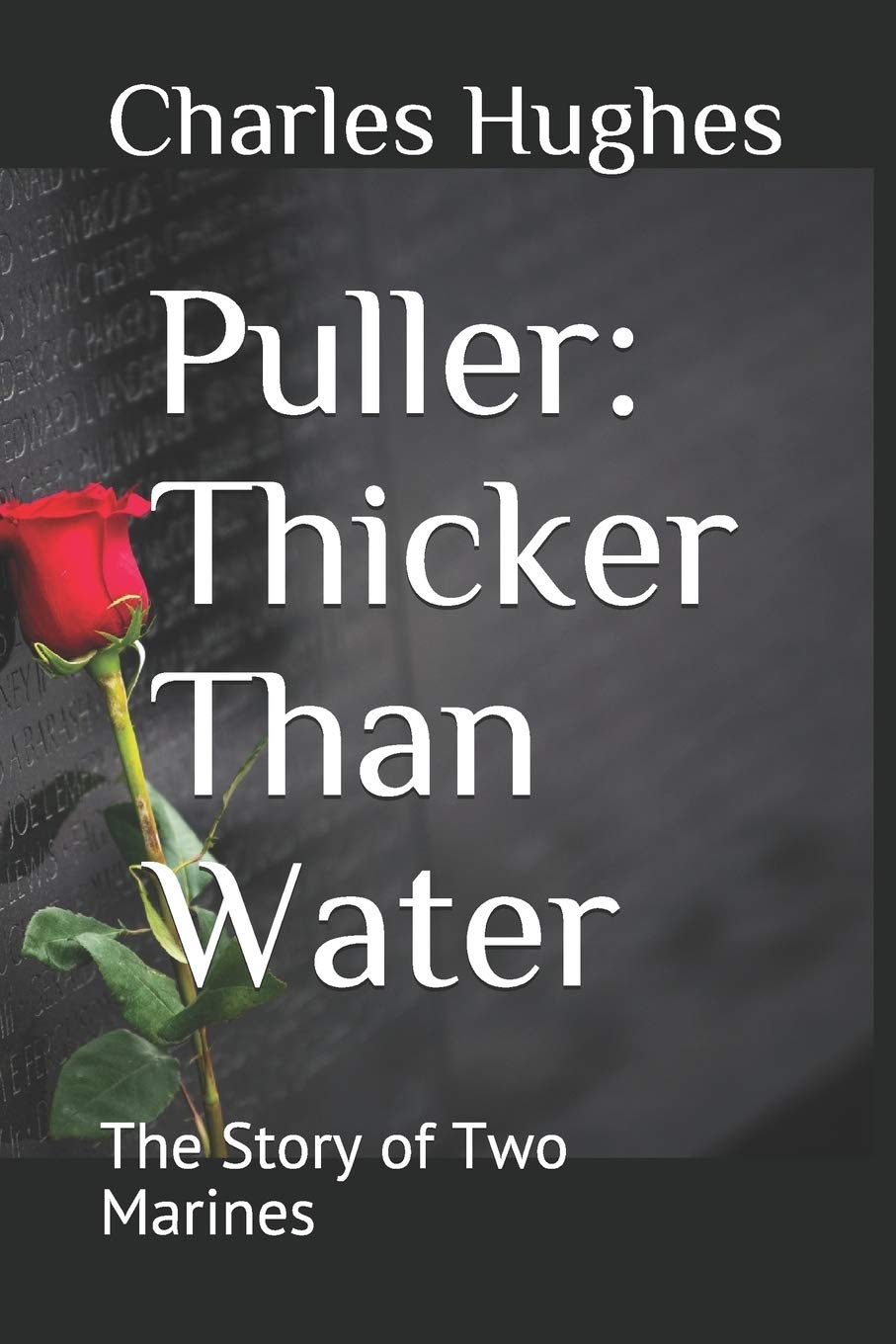 Puller: Thicker Than Water: The Story of Two Marines Politics & History