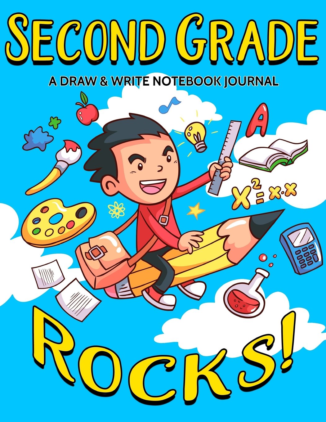 Second Grade Rocks! A Draw and Write Notebook Journal: 120 Pages With Drawing Box on Top Half of Page and Lines on Bottom Half School Composition and ... Boys - 8.5 by 11 inches (Kool Kidz, Band 62) Tiptoi & Games