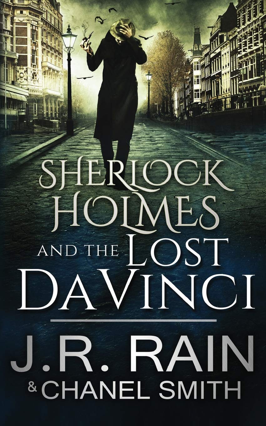 Sherlock Holmes and the Lost Da Vinci (The Watson Files, Band 2) Historical Fiction