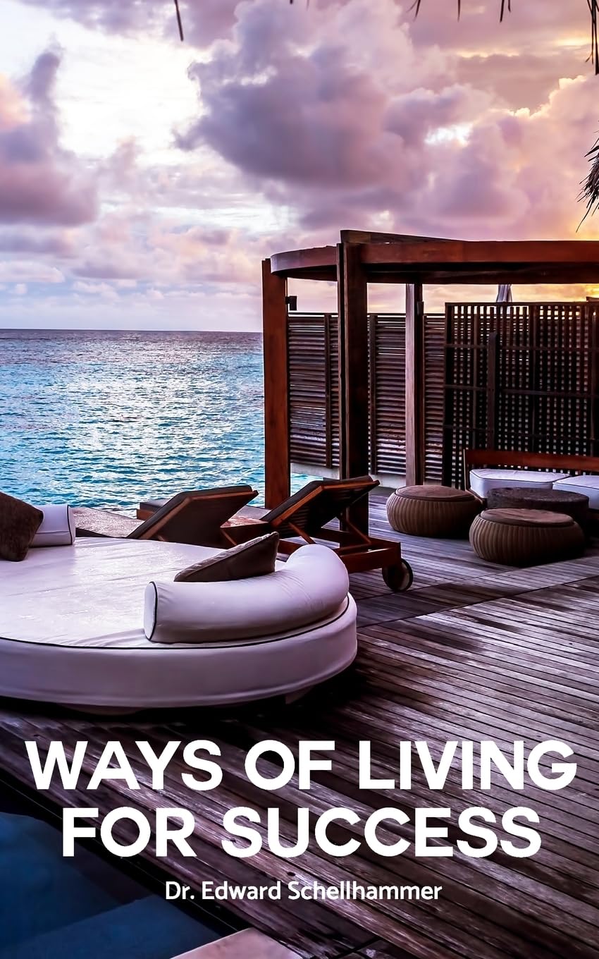 Ways of Living For Success book