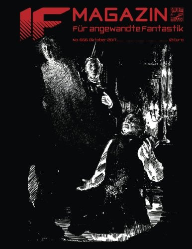 IF #666: Magazin für angewandte Fantastik Horror & Mystery