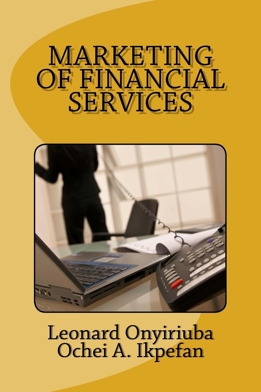 Marketing of financial services Business, Finance & Career