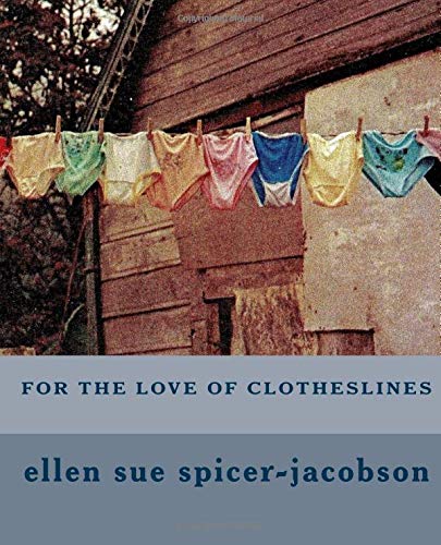 For The Love of Clotheslines Film, Art & Culture