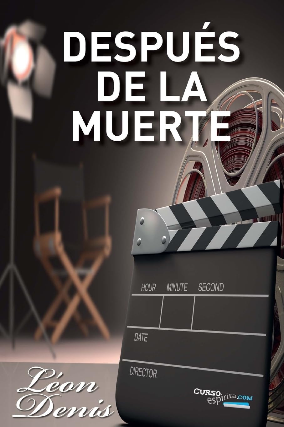 Después de la Muerte: Exposición de la Doctrina de los Espíritus Philosophy