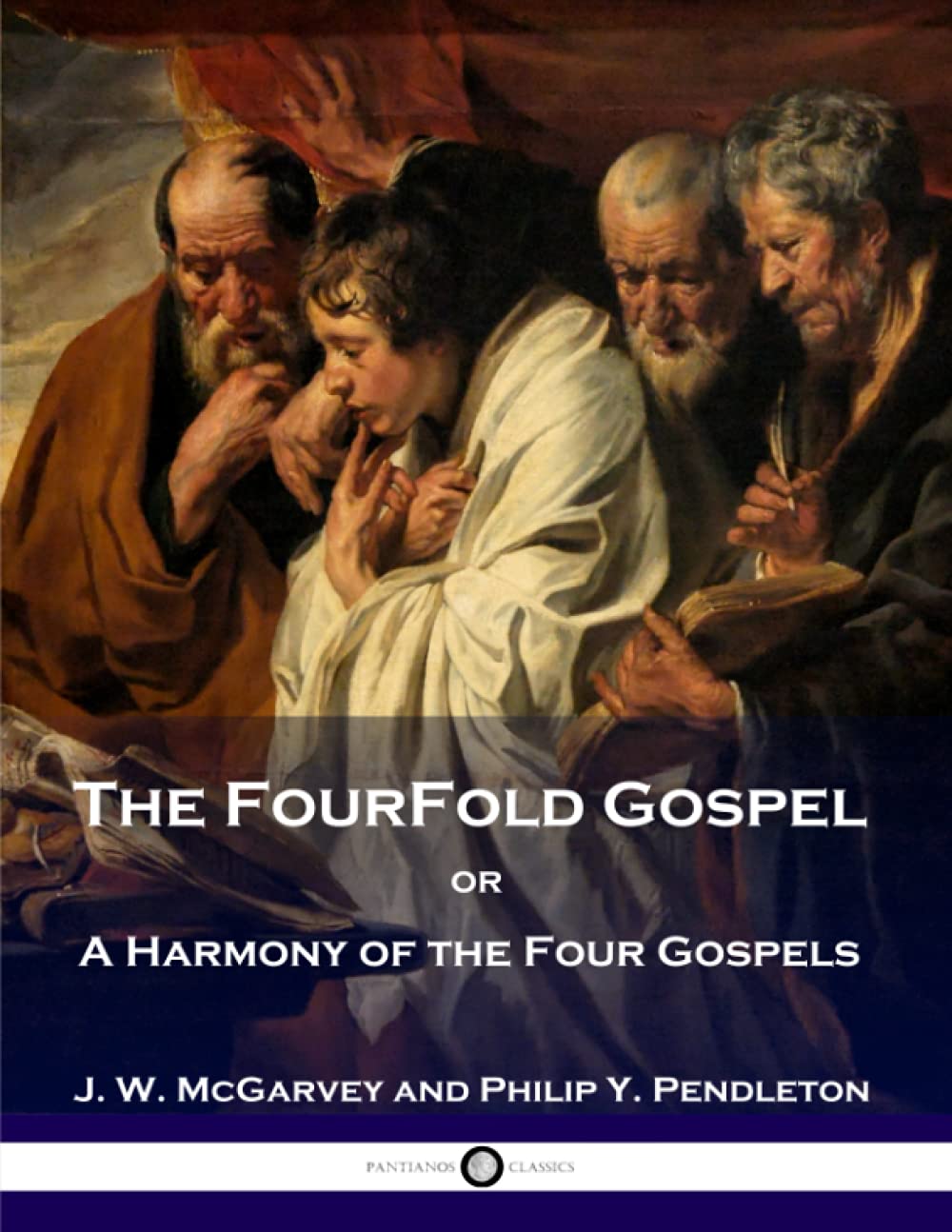 The FourFold Gospel or A Harmony of the Four Gospels Religion & Esotericism