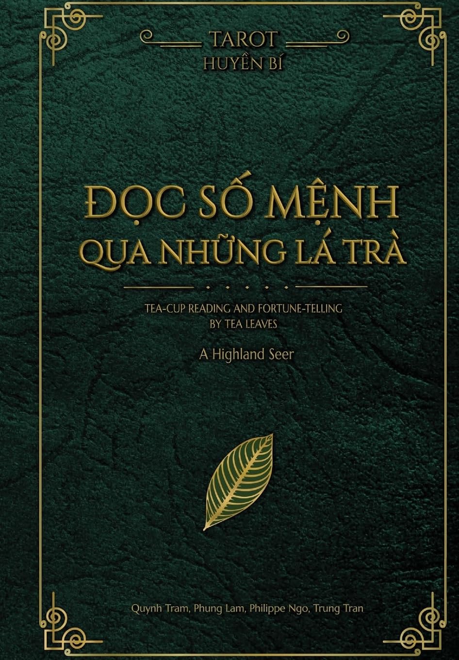 Divination With Tea Leaves (Vietnamese Edition): Divination With Tea Leaves Religion & Esotericism