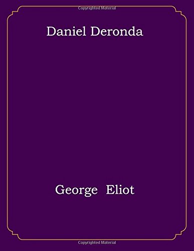 Daniel Deronda Classics