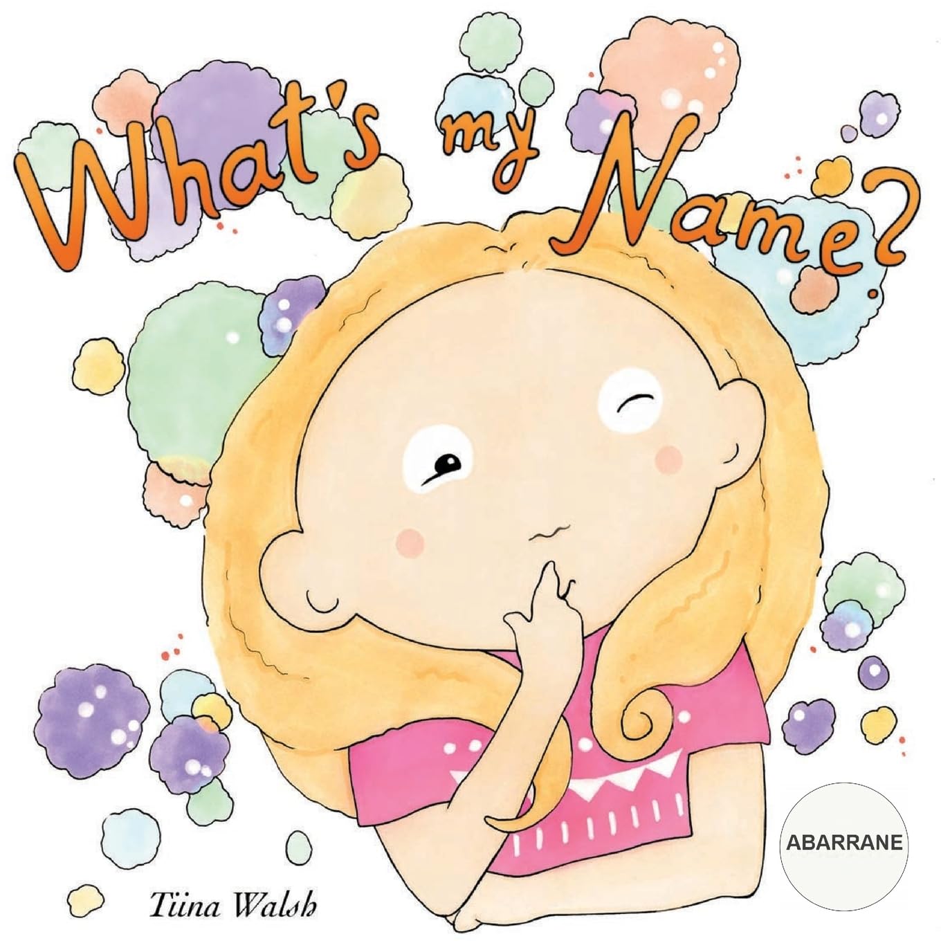 What's my name? ABARRANE (What's My Name - Personalized Storybooks for Girls) Novels & Short Stories