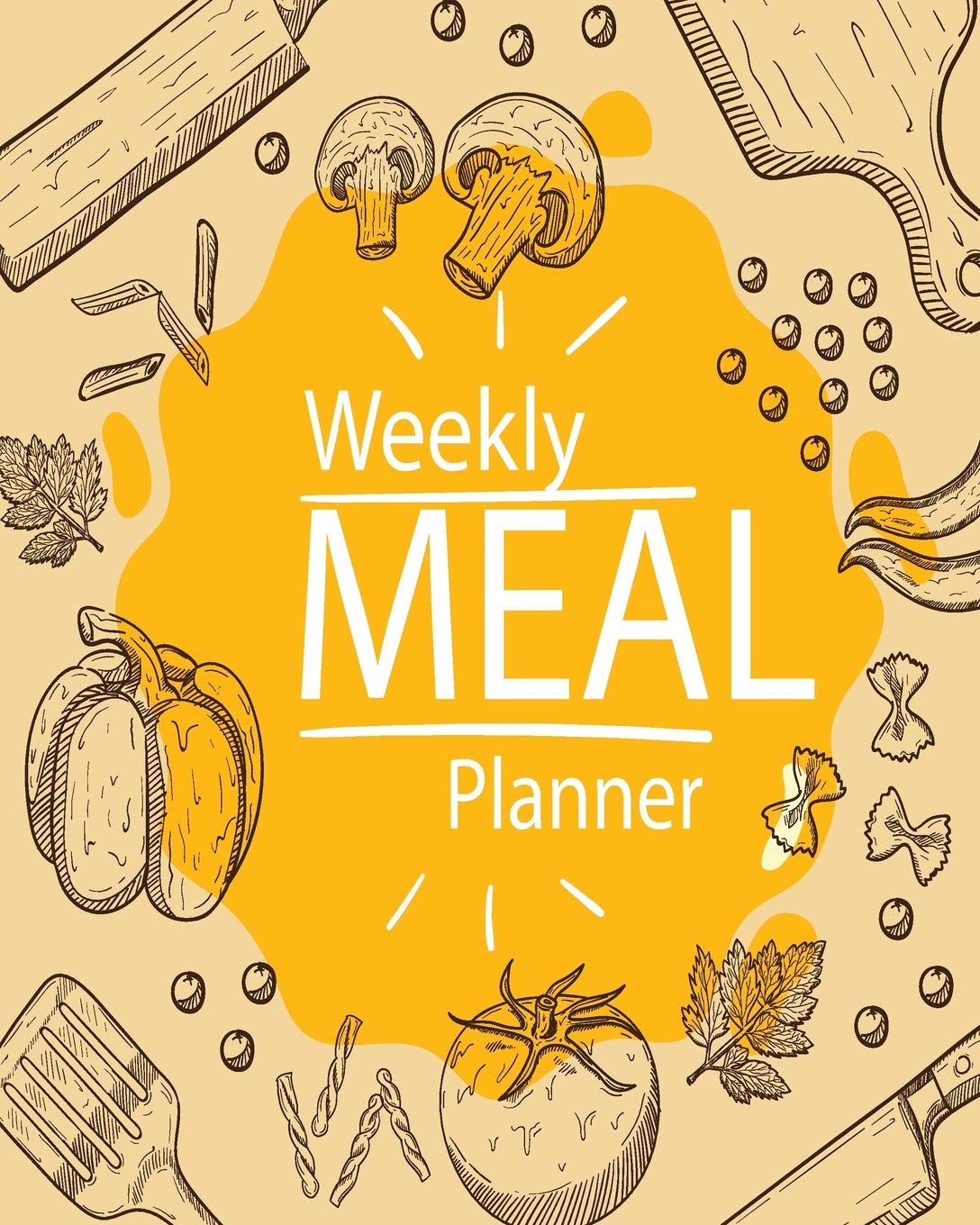Weekly Meal Planner: 52 Week Food Planner & Grocery list Menu Food Planners Prep Book Eat Records Journal Diary Notebook Log Book Size 8x10 Inches 104 Pages Health, Nutrition & Fitness